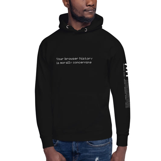 Your Browser History is Morally Concerning V2 Unisex Hoodie by DarkByteGear