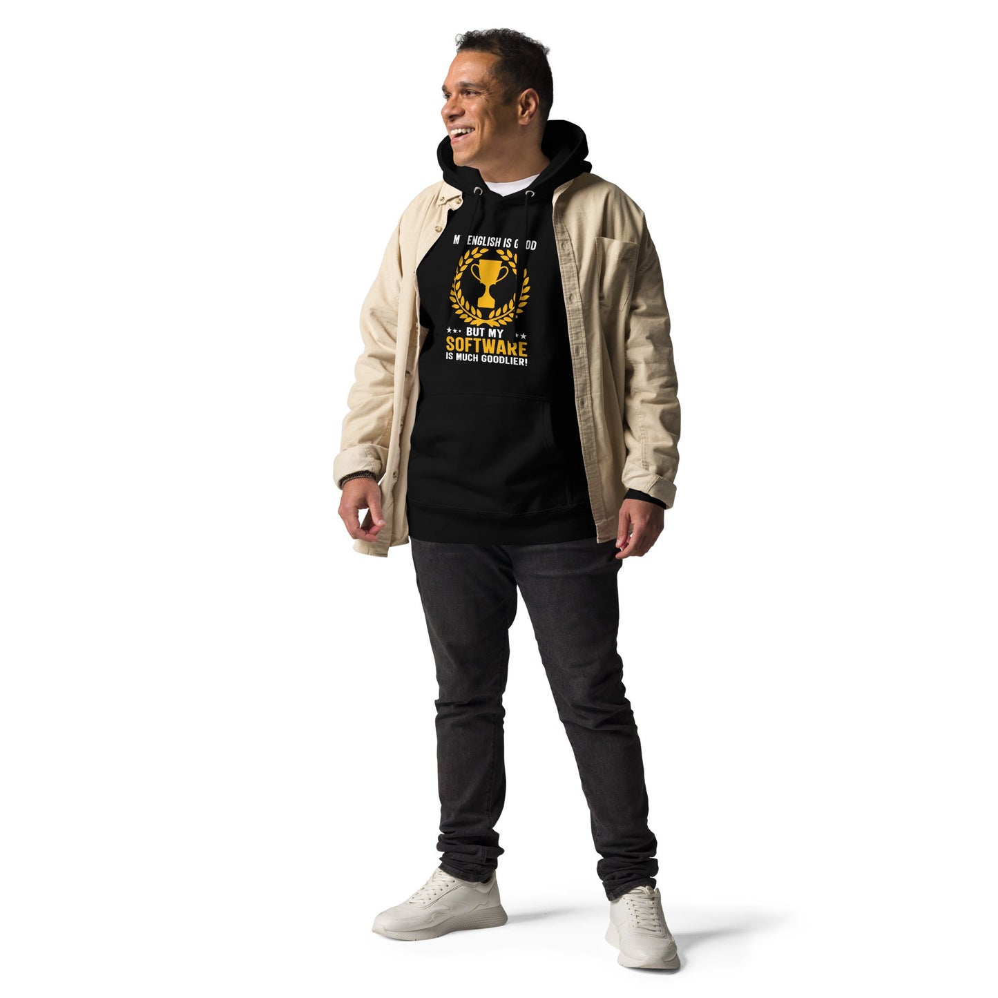 My English is Good, But my software is musUnisex Hoodie by DarkByteGear