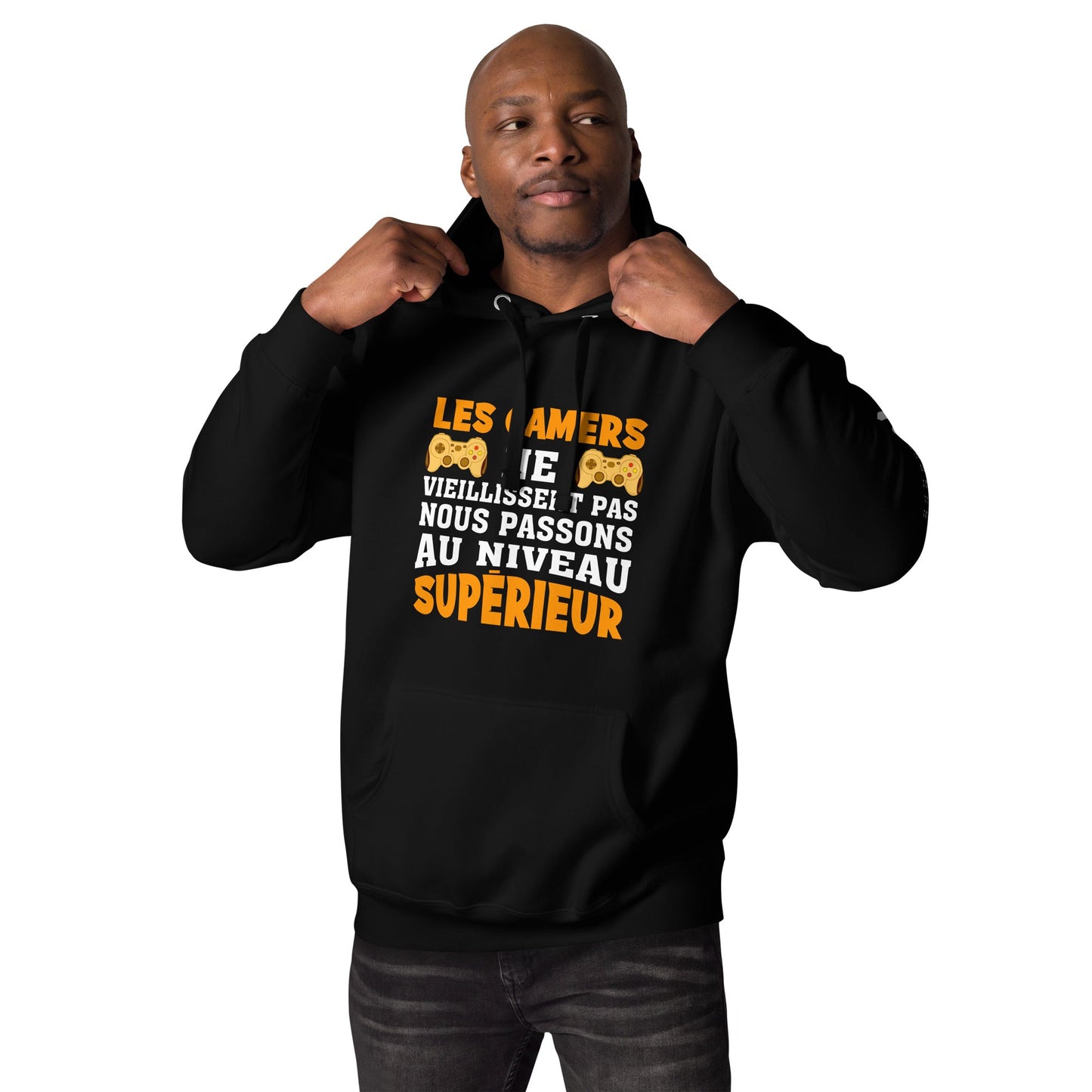 LES GAMERS PNE VIEILLISSENT PAS NOUS PASSONS AU NIVEAU SUPERIEUR - Unisex Hoodie by DarkByteGear