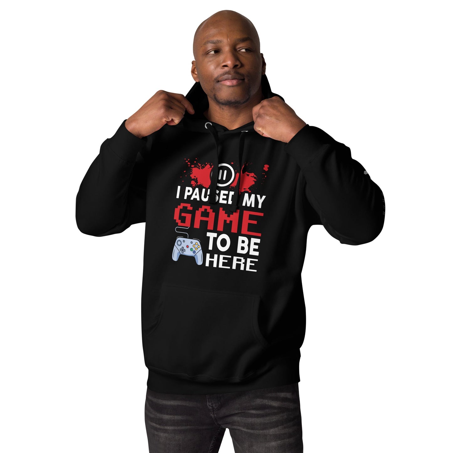 I Paused my Game to be here ( red pixelated text ) - Unisex Hoodie by DarkByteGear