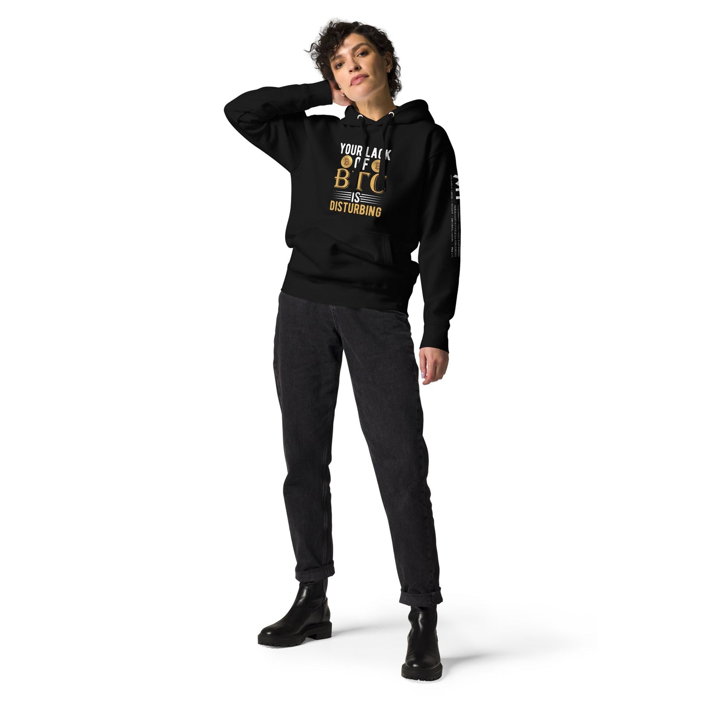 Your Lack of Bitcoin is Disturbing - Unisex Hoodie by DarkByteGear