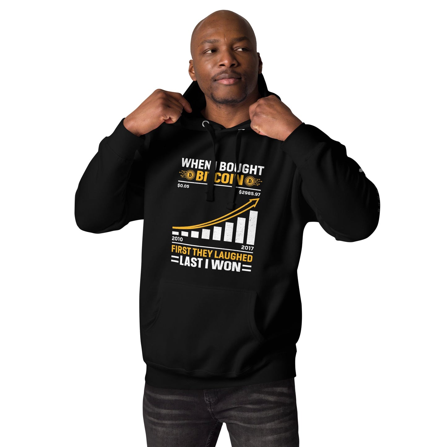 When I Bought Bitcoin, First they laughed, Last I won Unisex Hoodie by DarkByteGear