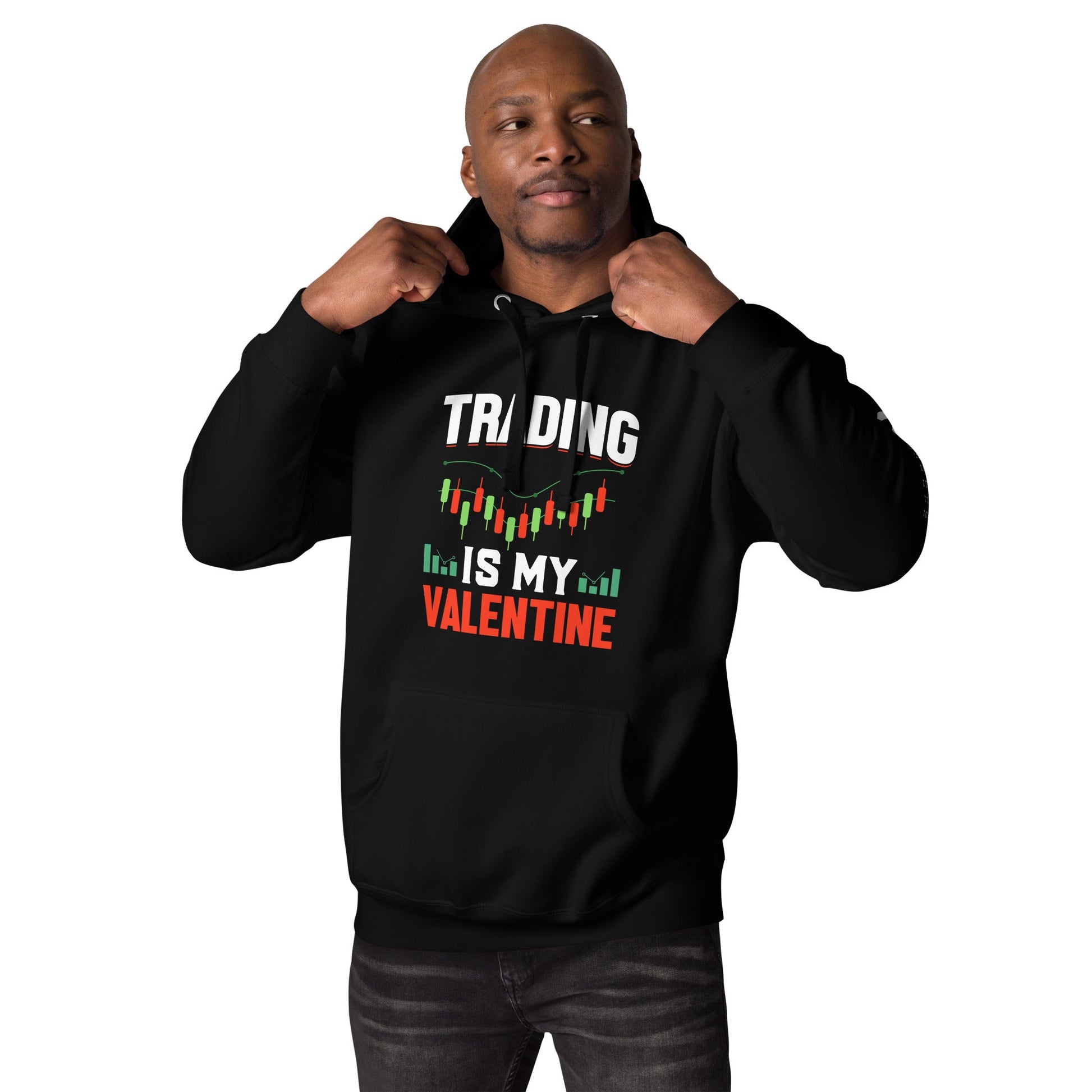 Trading is my Valentine - Unisex Hoodie by DarkByteGear