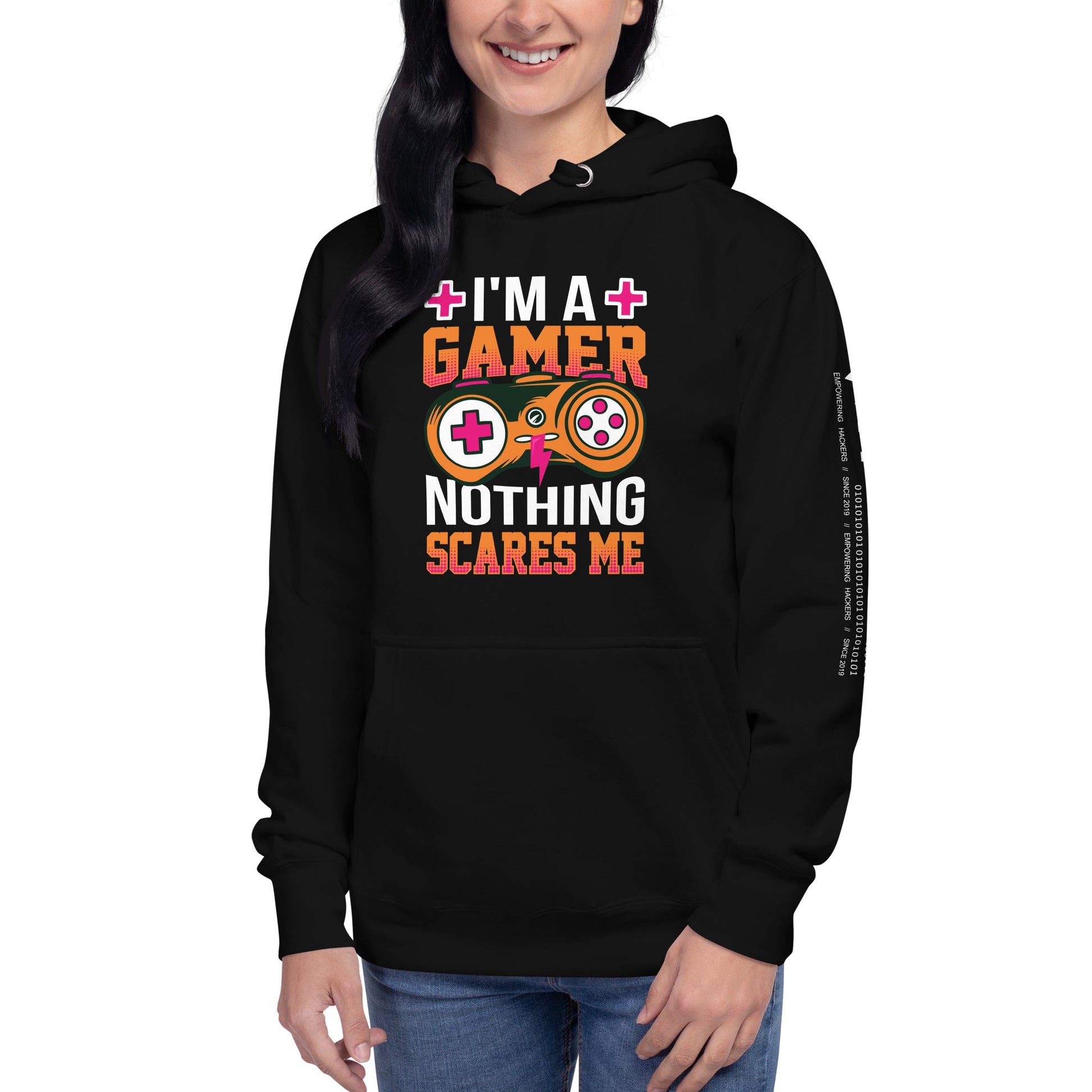 I am a Gamer; Nothing Scares me - Unisex Hoodie by DarkByteGear