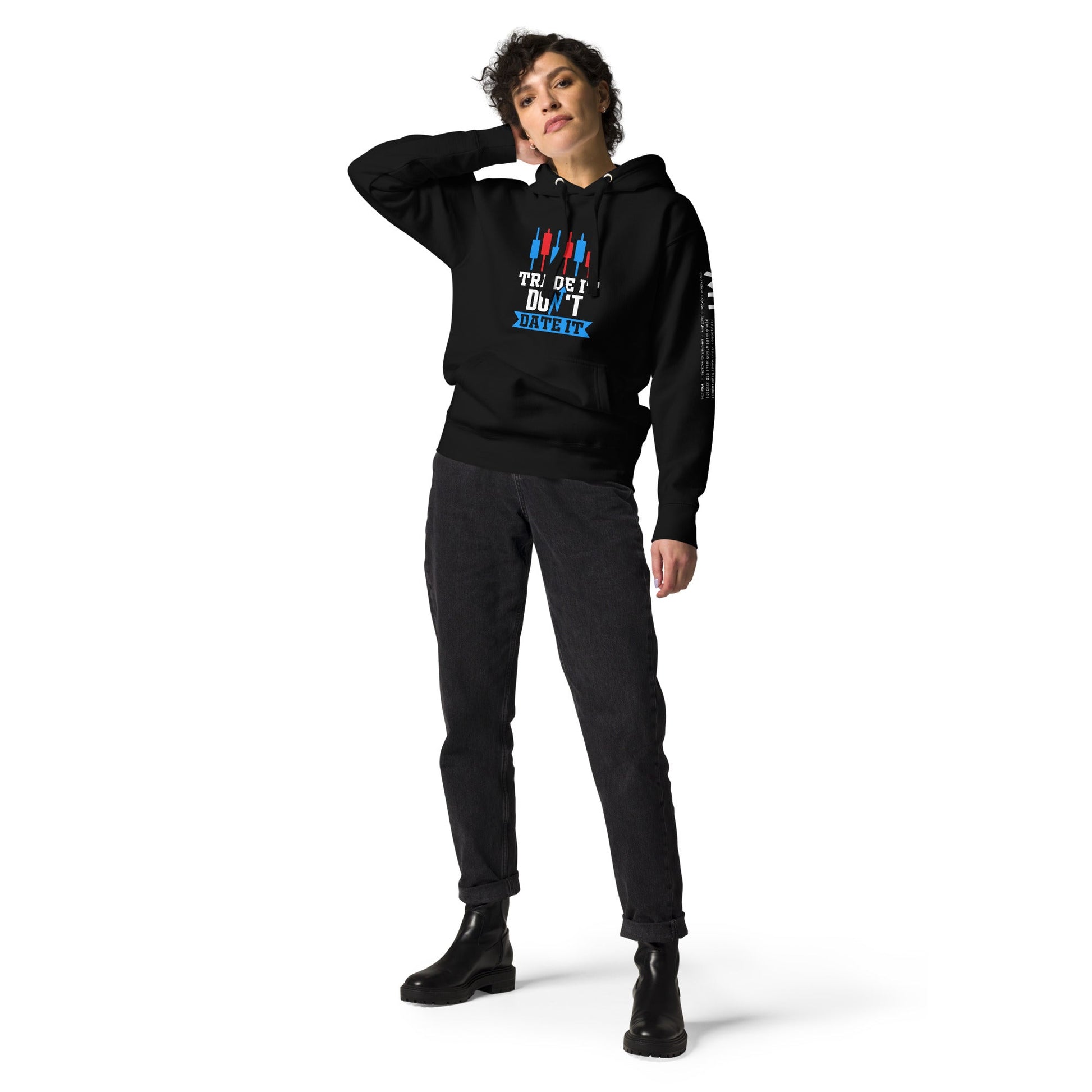 Trade it; Don't Date it - Unisex Hoodie by DarkByteGear