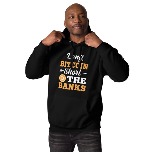 Long Big Coin, Short the Banks - Unisex Hoodie by DarkByteGear