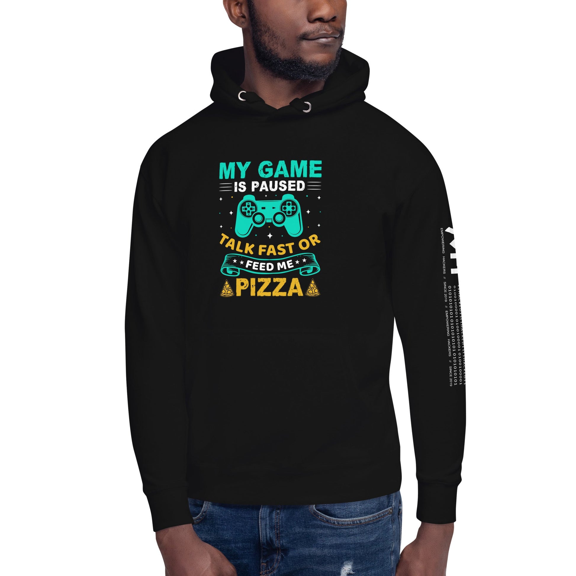 My Game is Paused, Talk Fast or Feed me Pizza - Unisex Hoodie by DarkByteGear