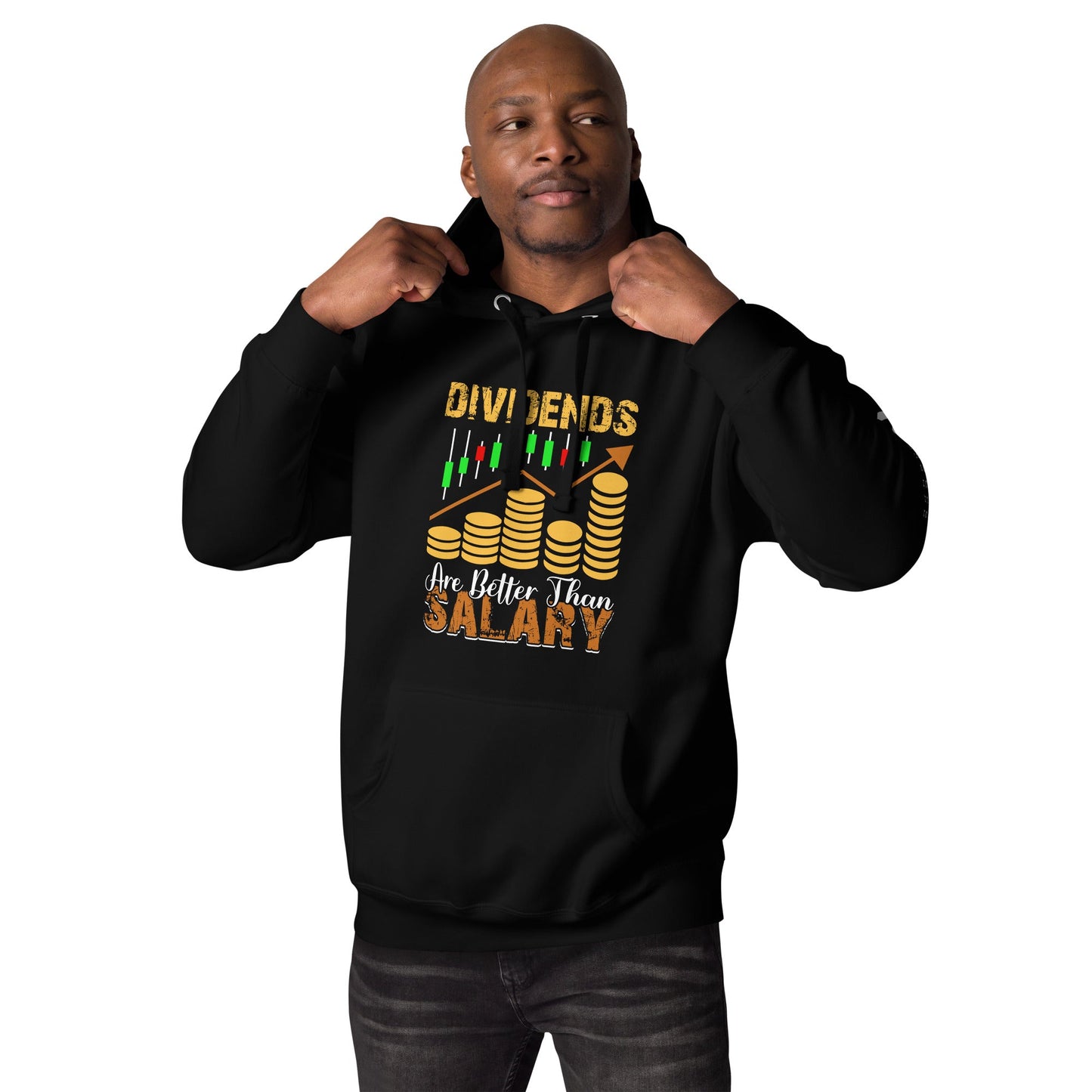 Dividends are Better than Salary - Unisex Hoodie by DarkByteGear