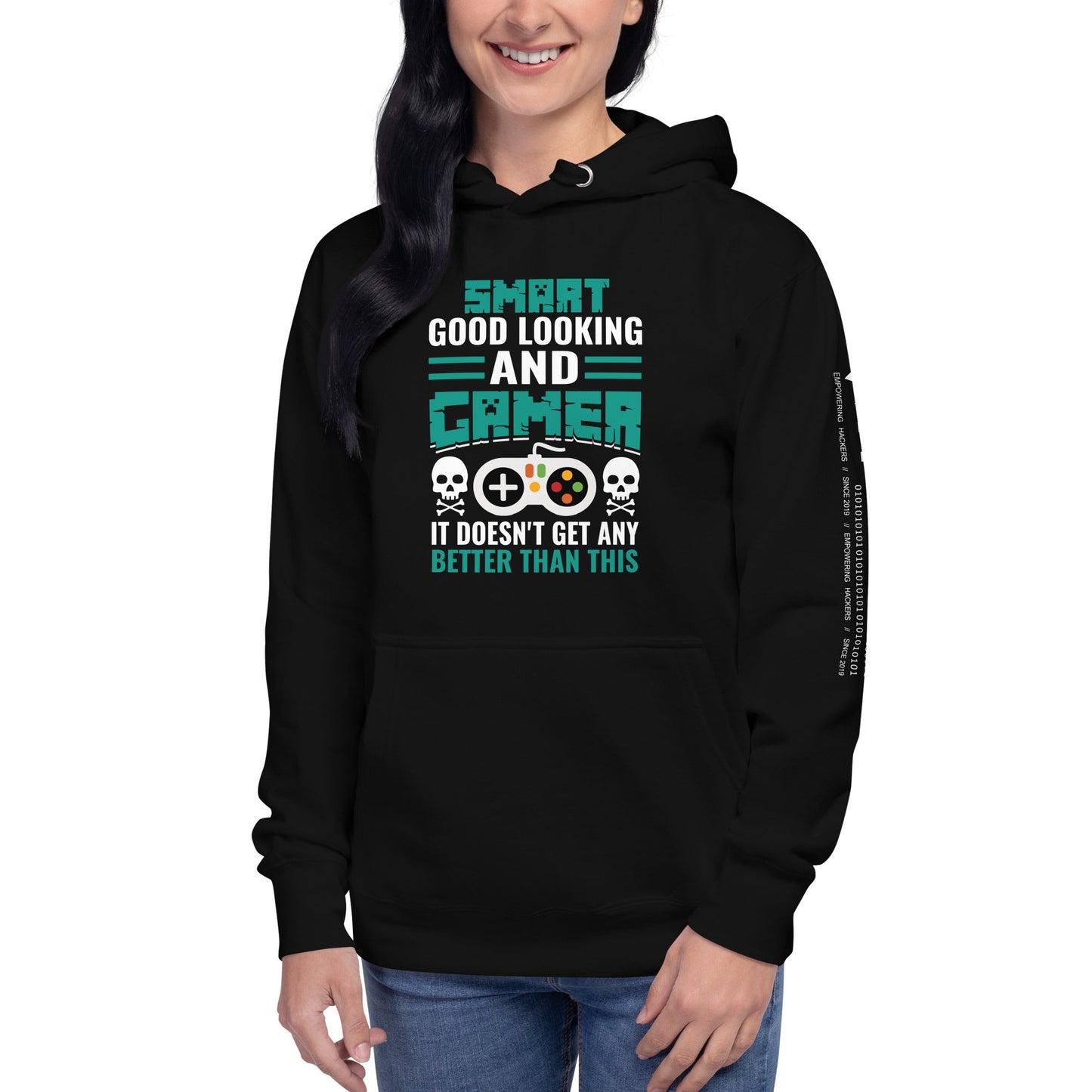 Smart Good Looking and Gamer; It Doesn't Get Any Better than this - Unisex Hoodie by DarkByteGear