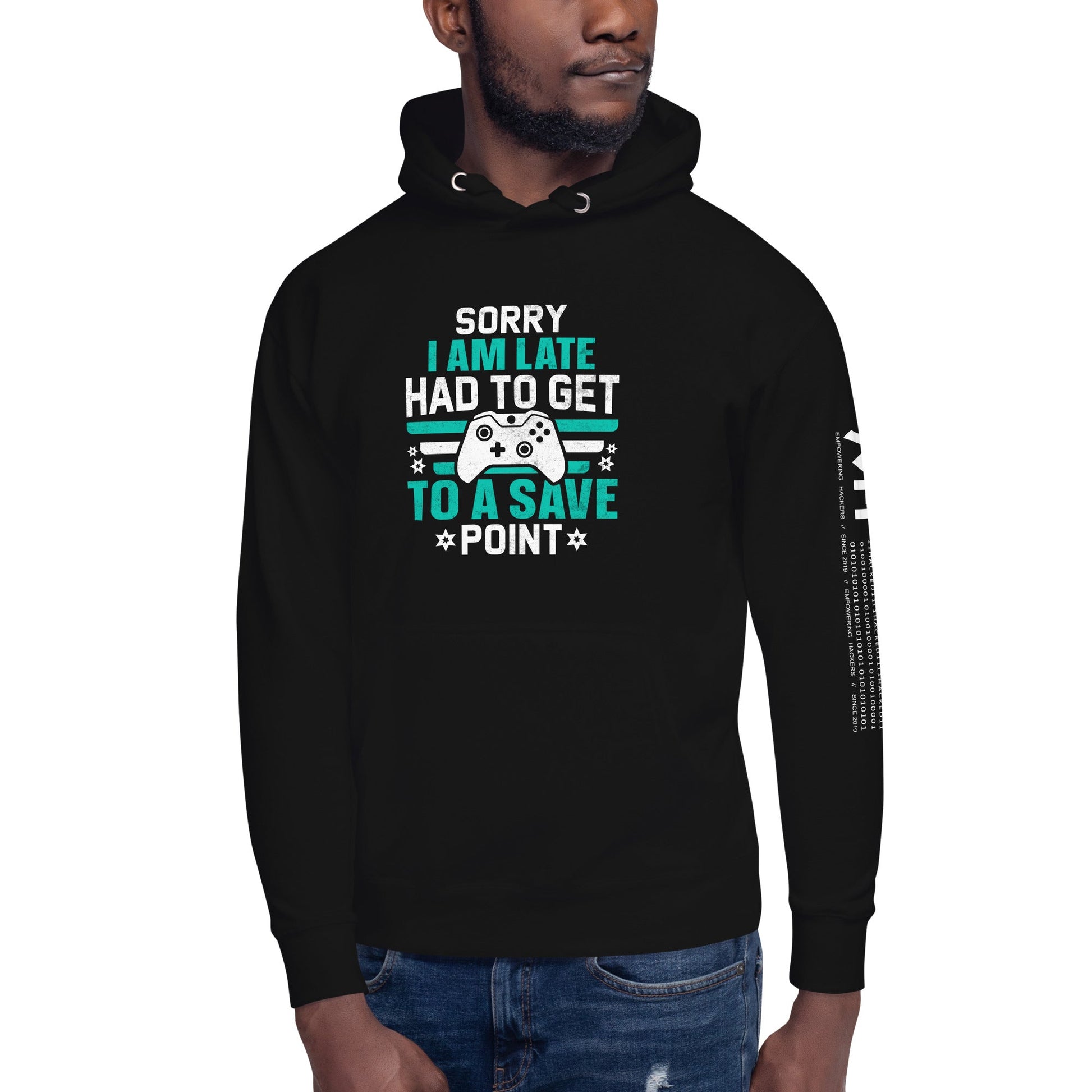 Sorry I am late, I Have to Get to a Save Point ( RK ) - Unisex Hoodie by DarkByteGear