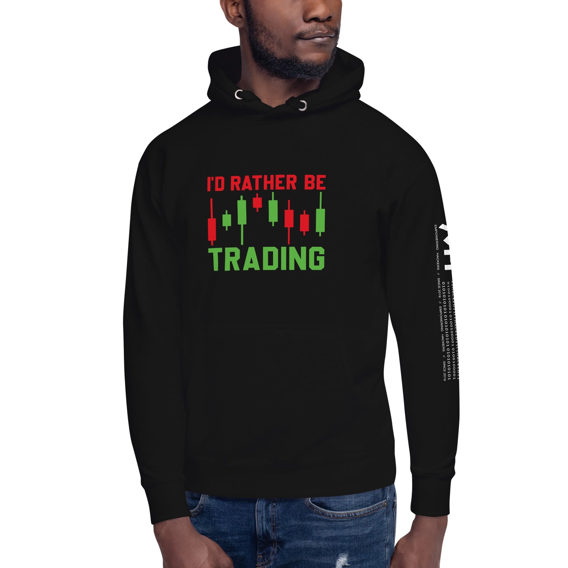 I'd rater be Trading ( Tanvir ) - Unisex Hoodie by DarkByteGear
