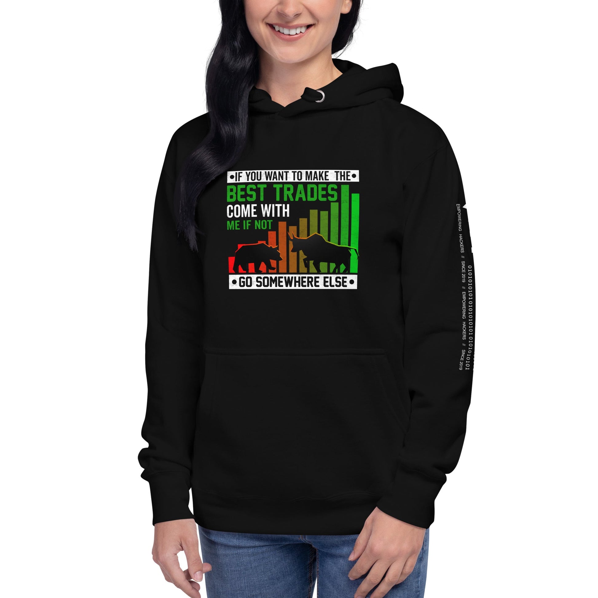 If you Want to Make the best trades, Come with me if not, go somewhere else Eyasir - Unisex Hoodie by DarkByteGear