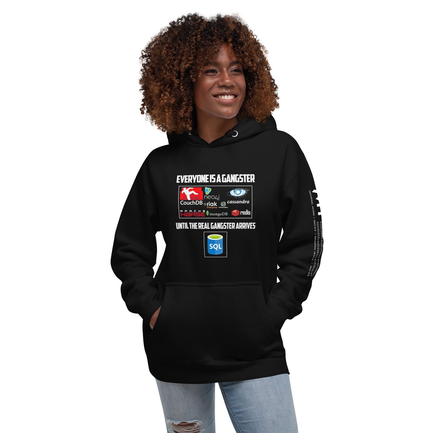 Everyone is a Gangster, until the real Gangster arrives - Unisex Hoodie by DarkByteGear