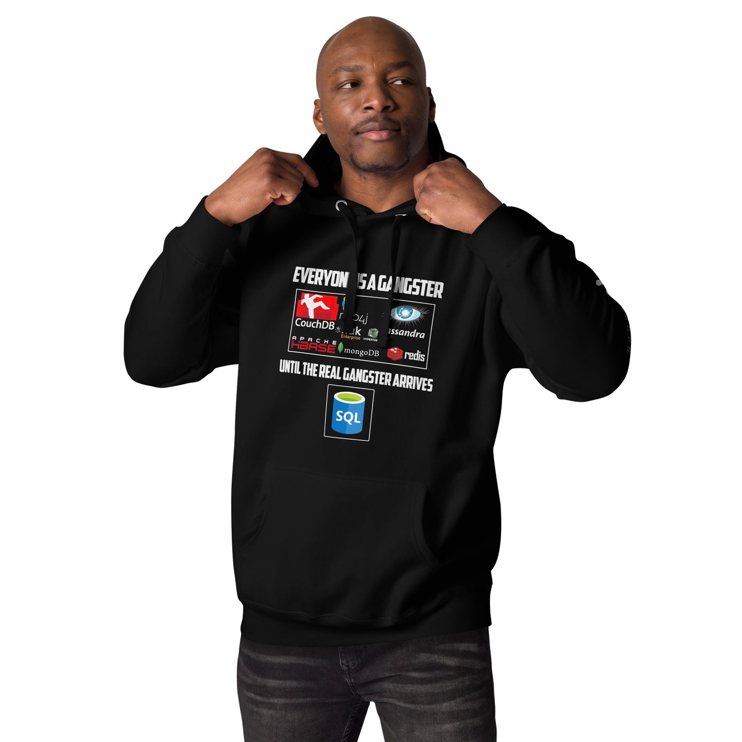 Everyone is a Gangster, until the real Gangster arrives - Unisex Hoodie by DarkByteGear