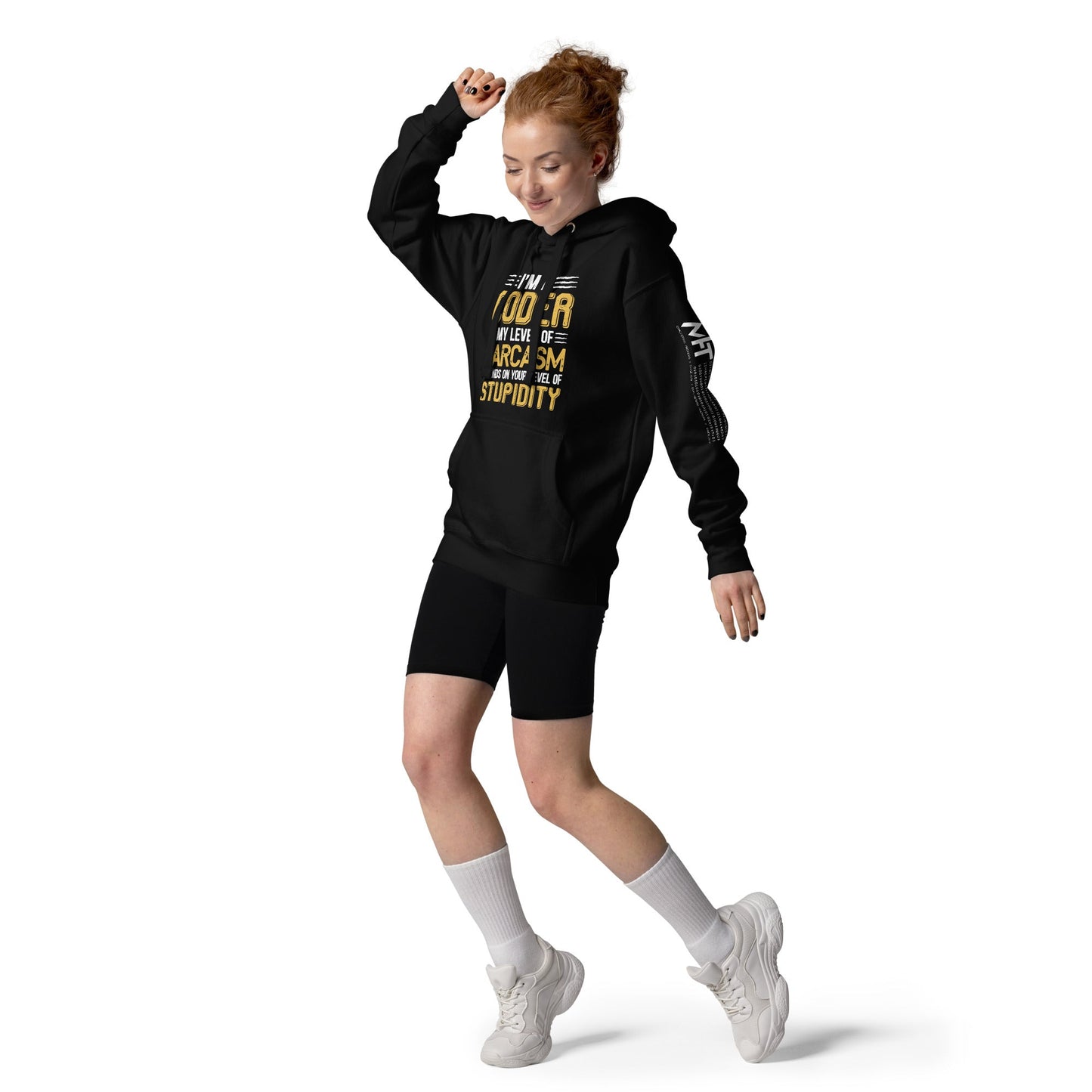 I am a Coder; my level of Sarcasm Depends on your level of Stupidity - Unisex Hoodie by DarkByteGear