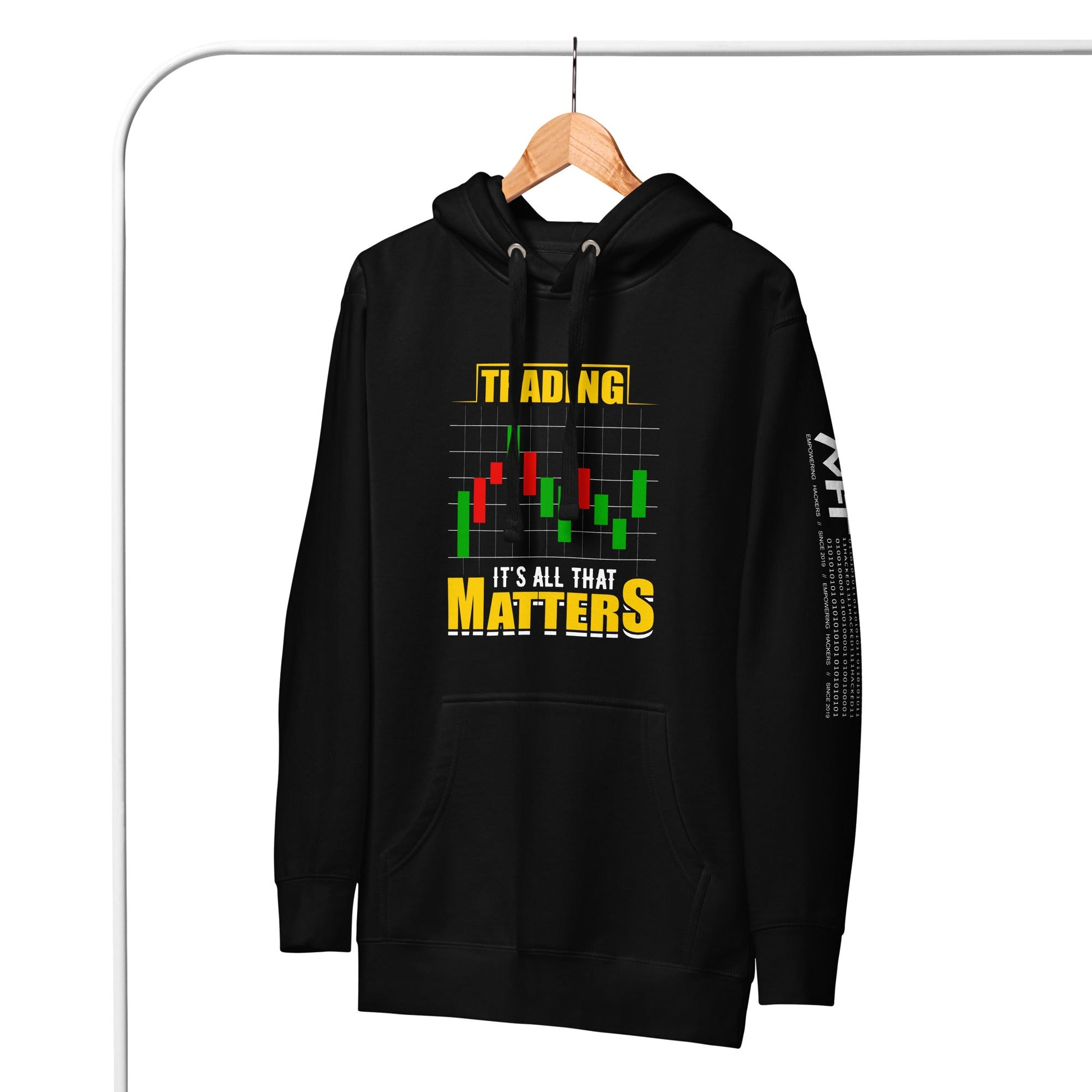 Trading; It's all that Matters V1 - Unisex Hoodie by DarkByteGear