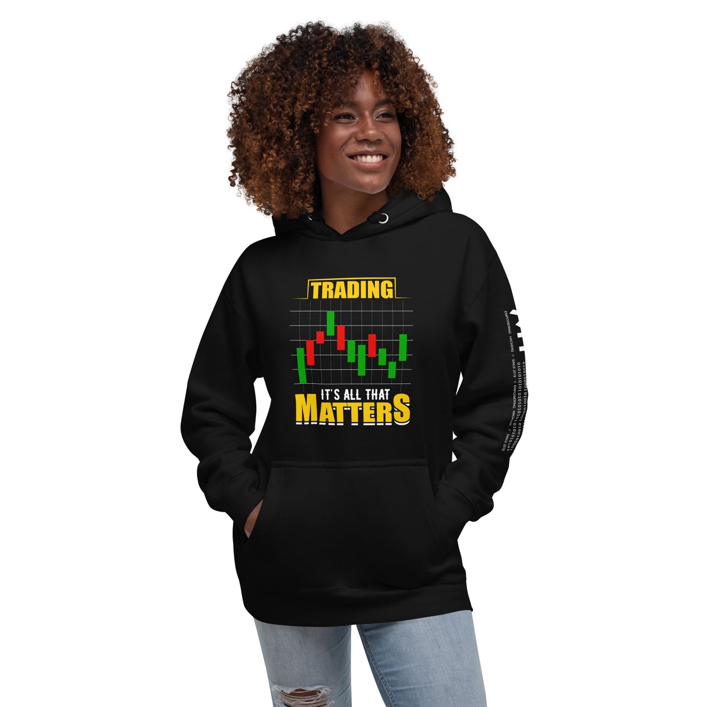 Trading; It's all that Matters V1 - Unisex Hoodie by DarkByteGear
