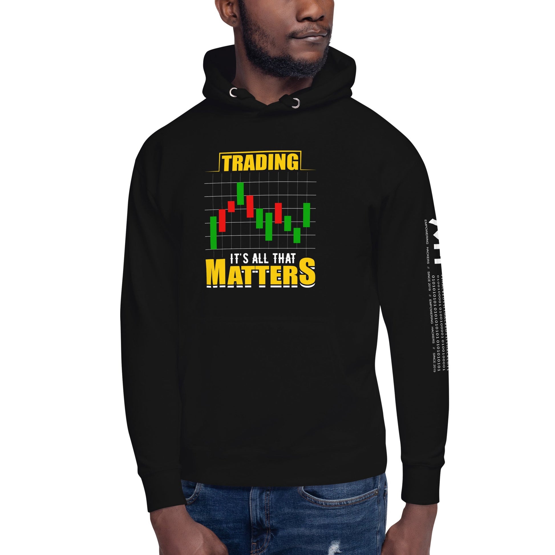Trading; It's all that Matters V1 - Unisex Hoodie by DarkByteGear