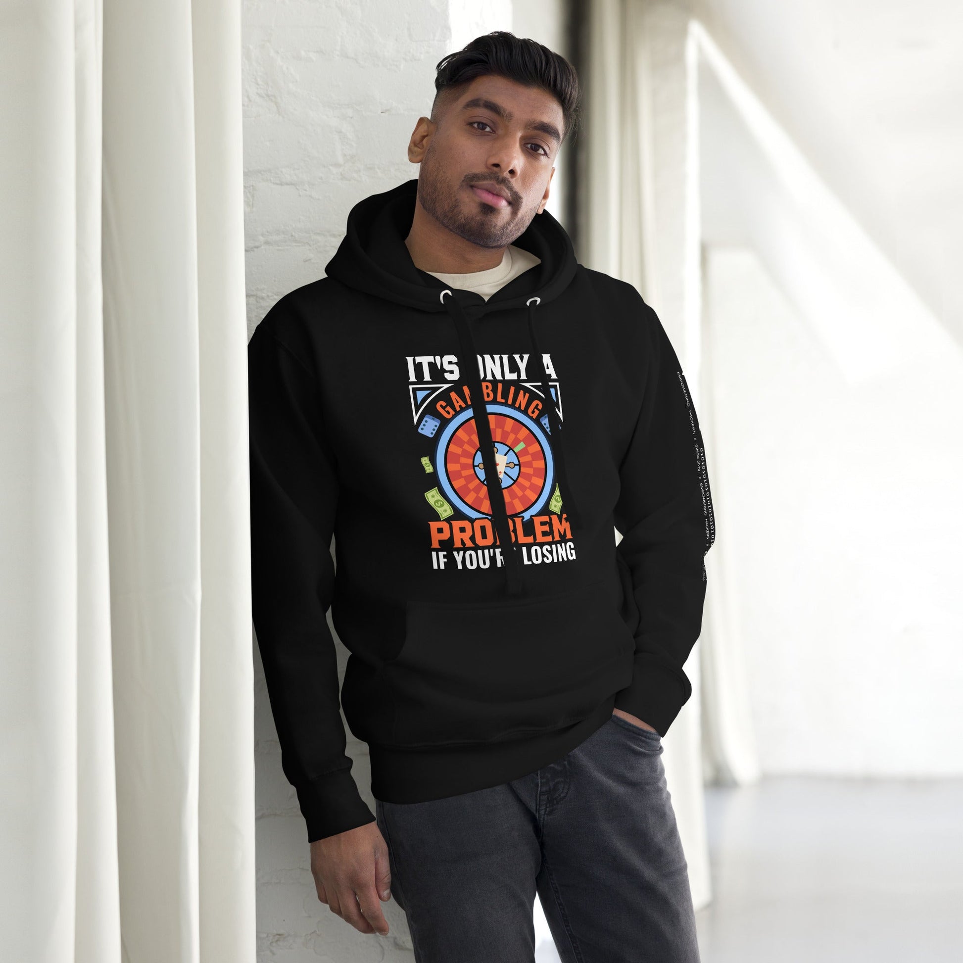 It's only a Gambling Problem, if I am losing V1 - Unisex Hoodie by DarkByteGear