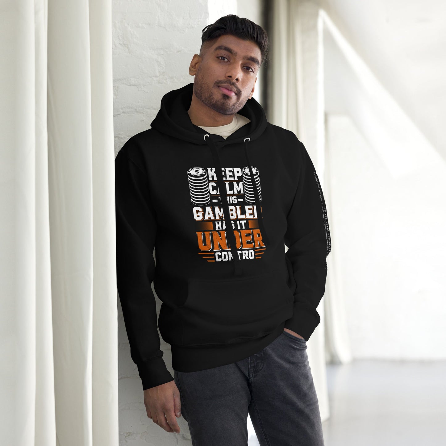 Keep Calm: This Gambler Has it under Control - Unisex Hoodie by DarkByteGear