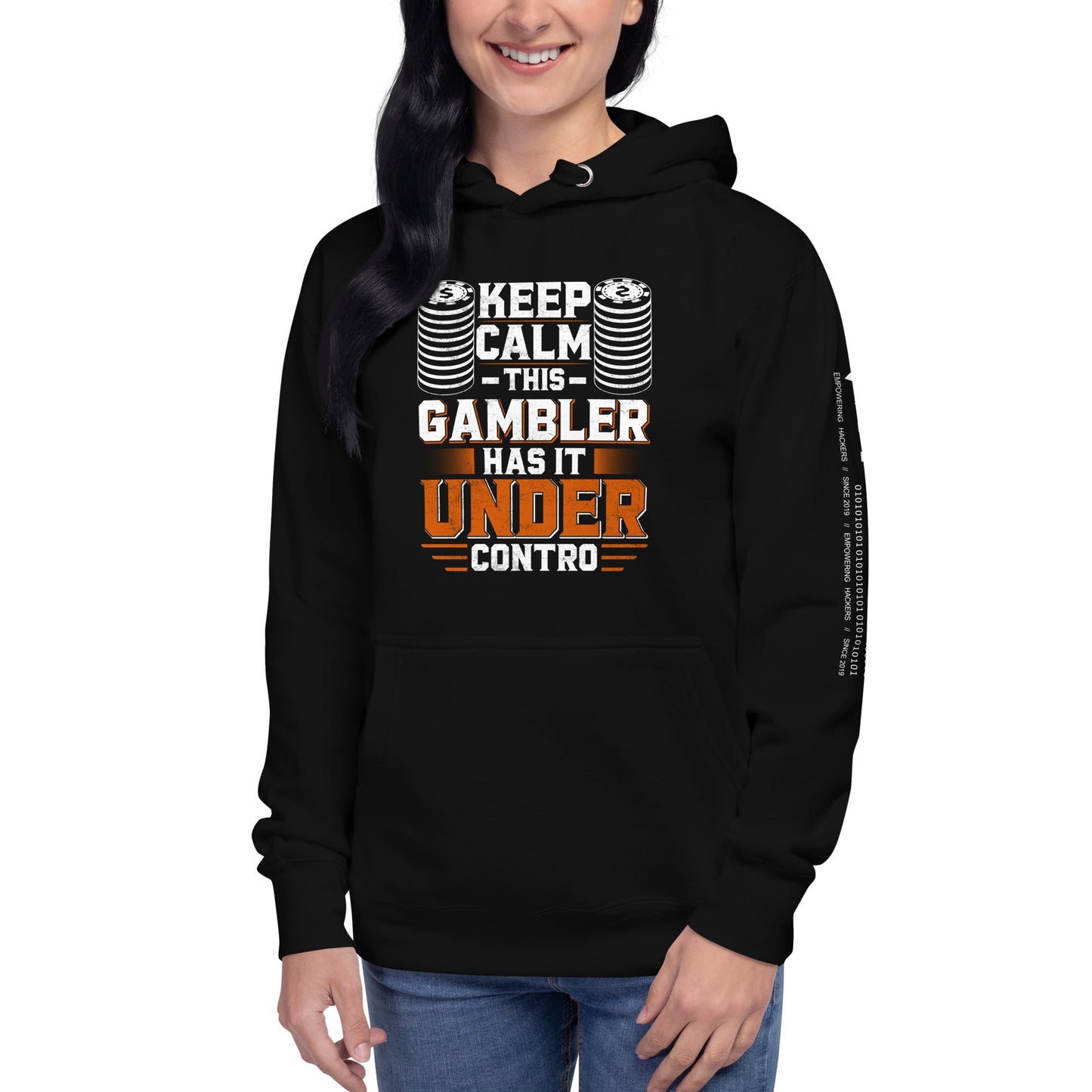 Keep Calm: This Gambler Has it under Control - Unisex Hoodie by DarkByteGear