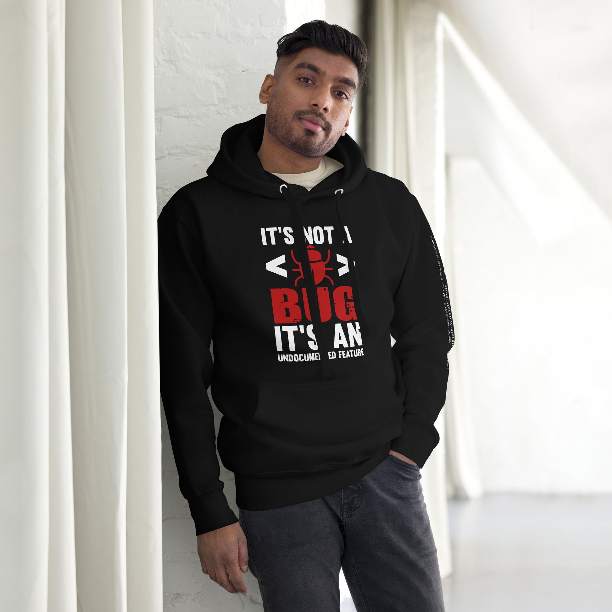 It's not a Bug; it's an Undocumented Feature - Unisex Hoodie by DarkByteGear