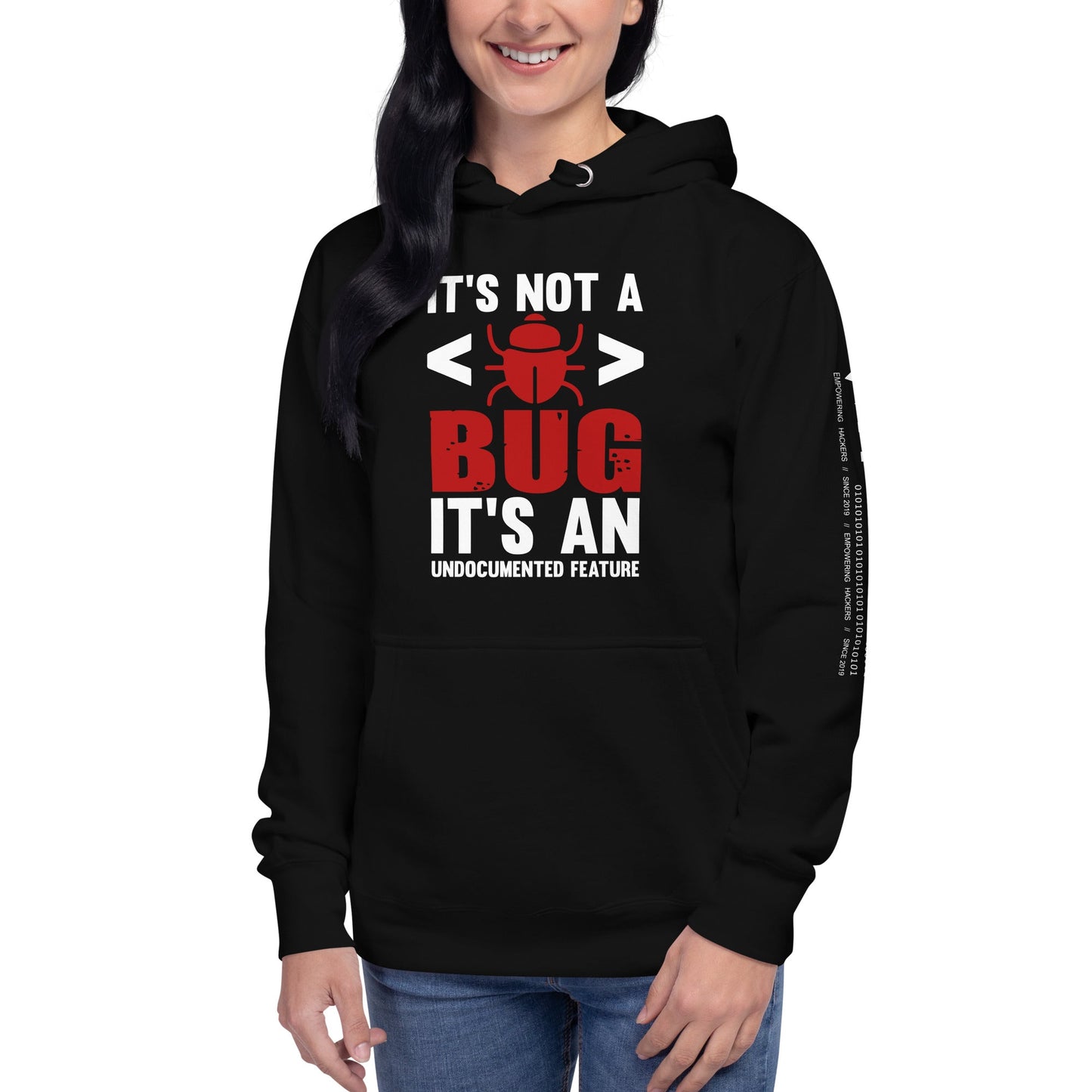It's not a Bug; it's an Undocumented Feature - Unisex Hoodie by DarkByteGear