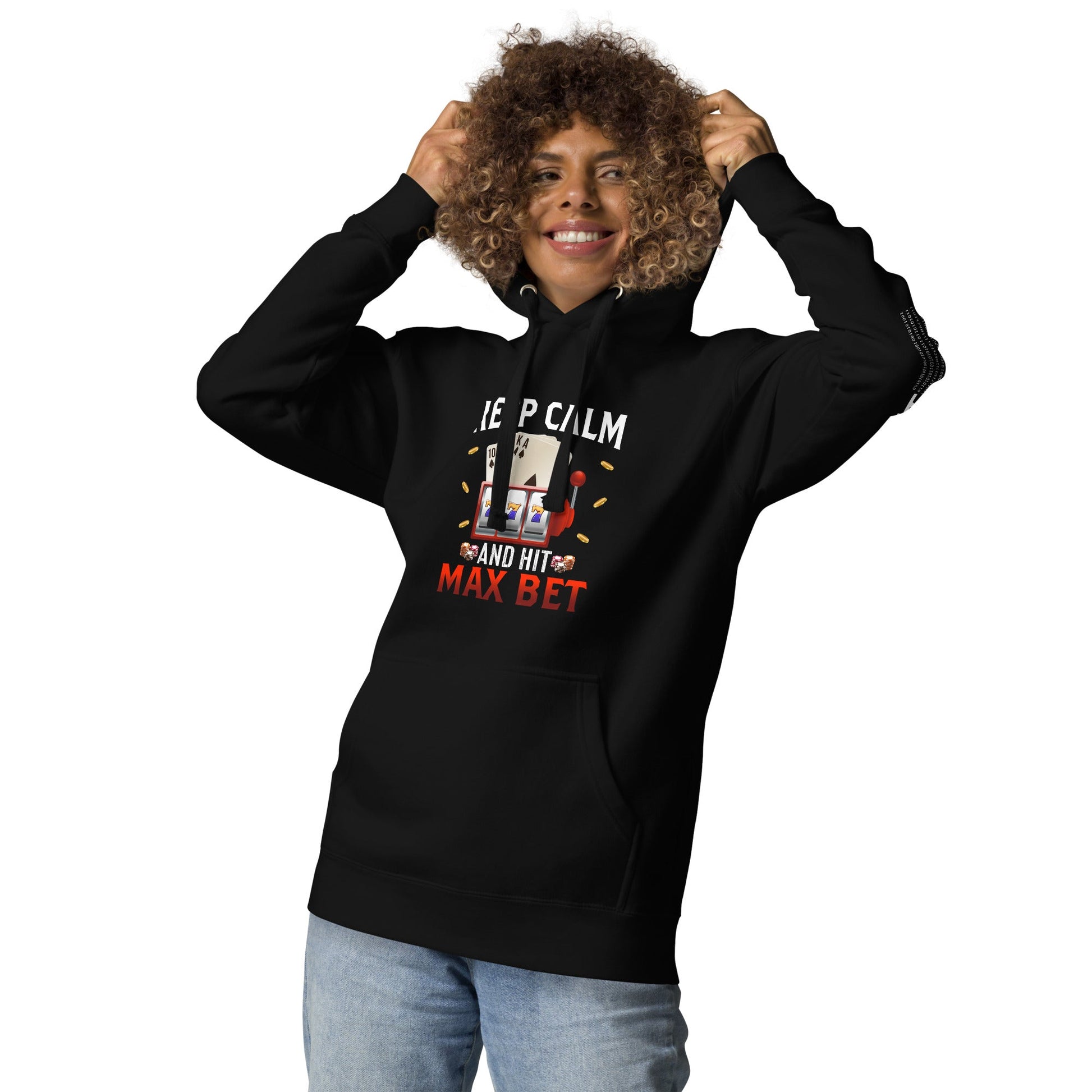 Keep Calm and Hit Max Bet - Unisex Hoodie by DarkByteGear