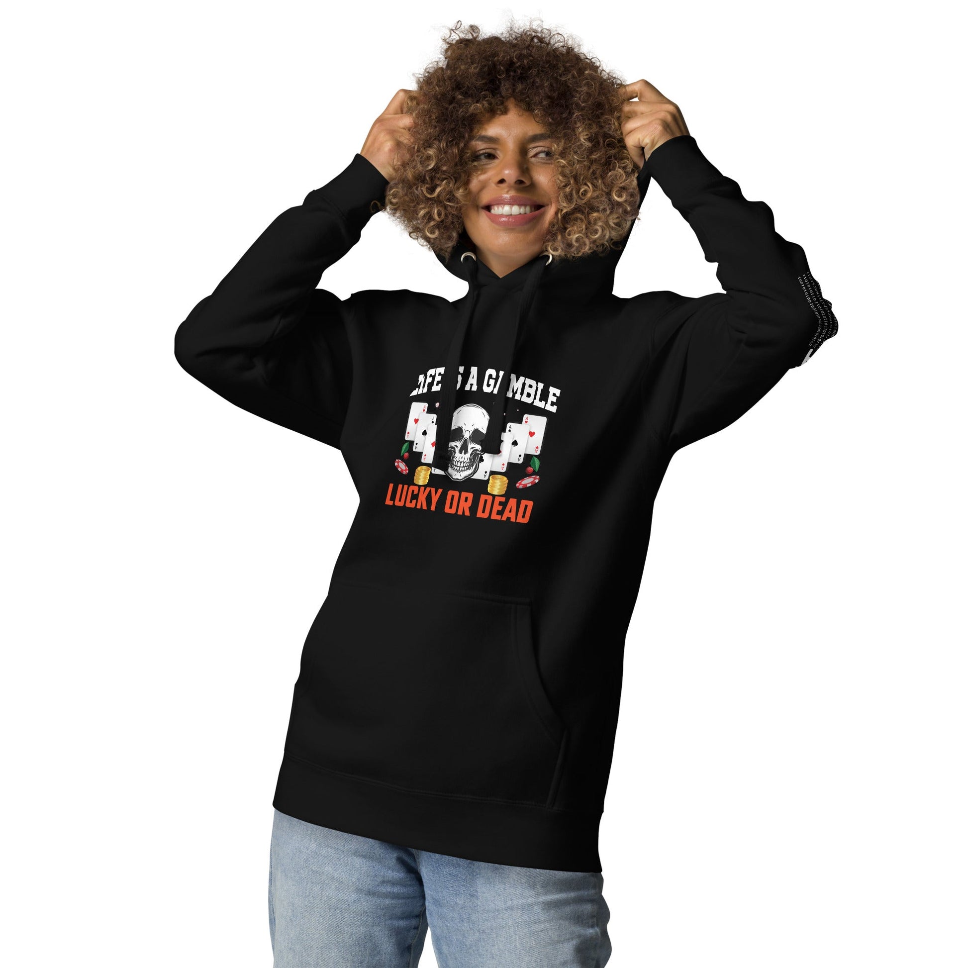 Life is a Gamble; Lucky or Dead - Unisex Hoodie by DarkByteGear