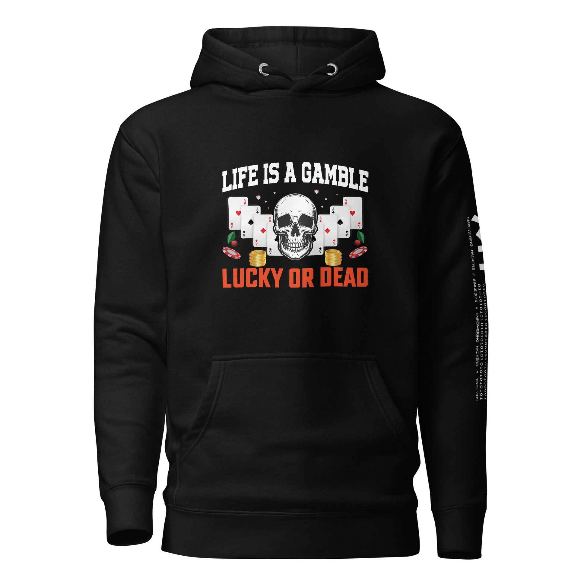 Life is a Gamble; Lucky or Dead - Unisex Hoodie by DarkByteGear