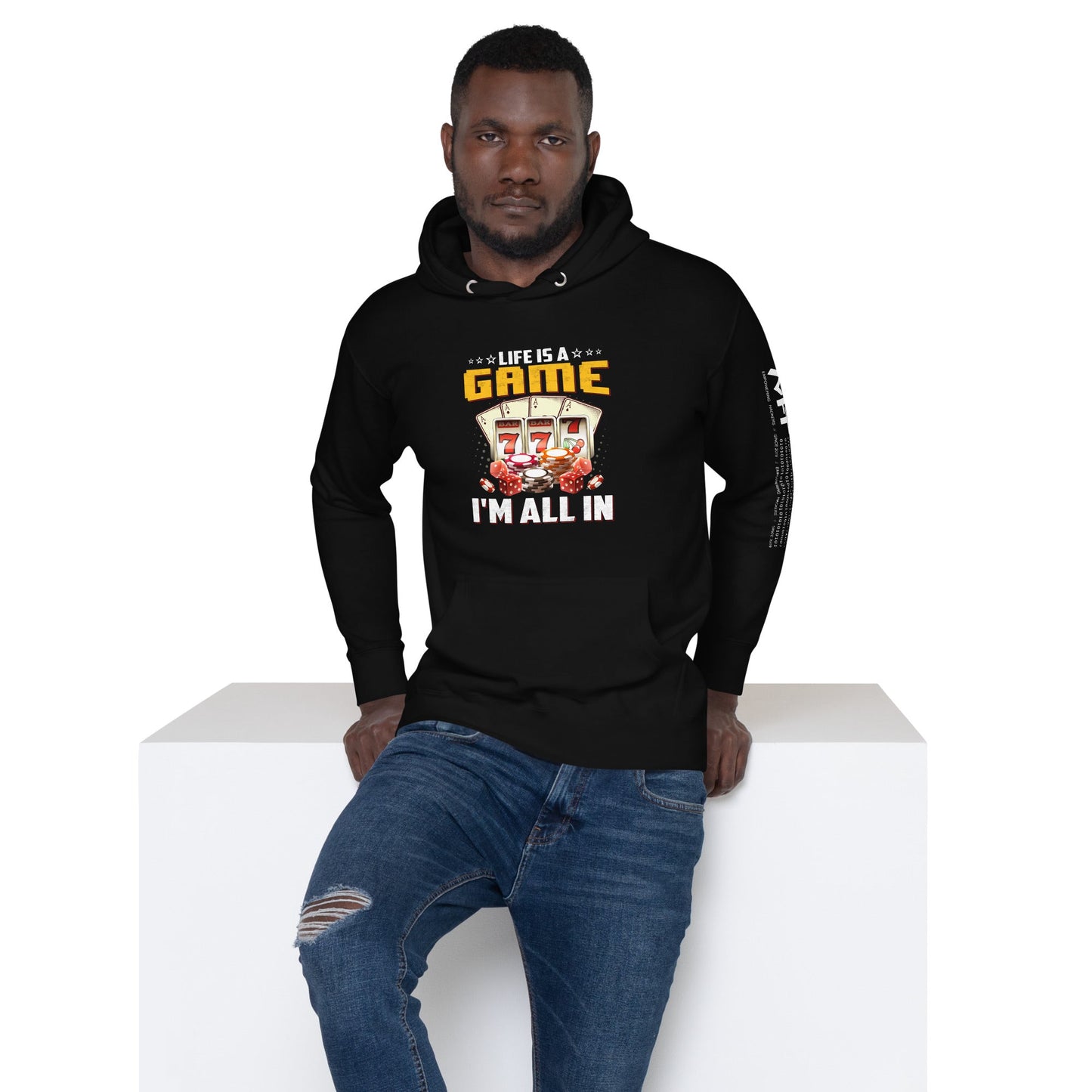 Life is a Game: I'm all in - Unisex Hoodie by DarkByteGear