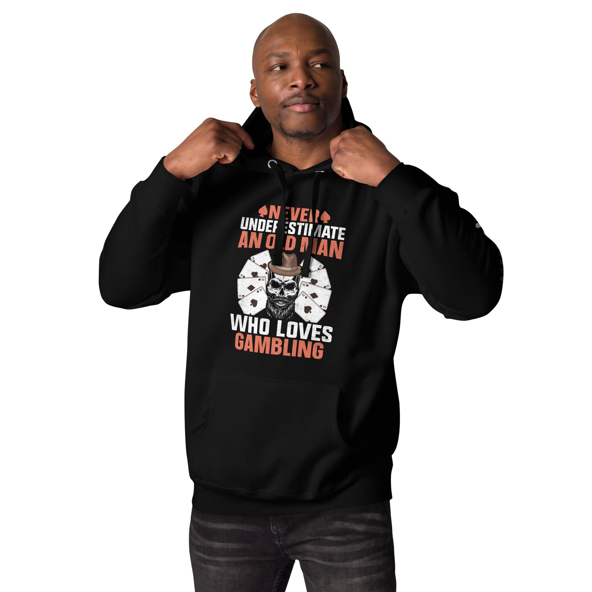 Never Underestimate an old man who Loves gambling - Unisex Hoodie by DarkByteGear