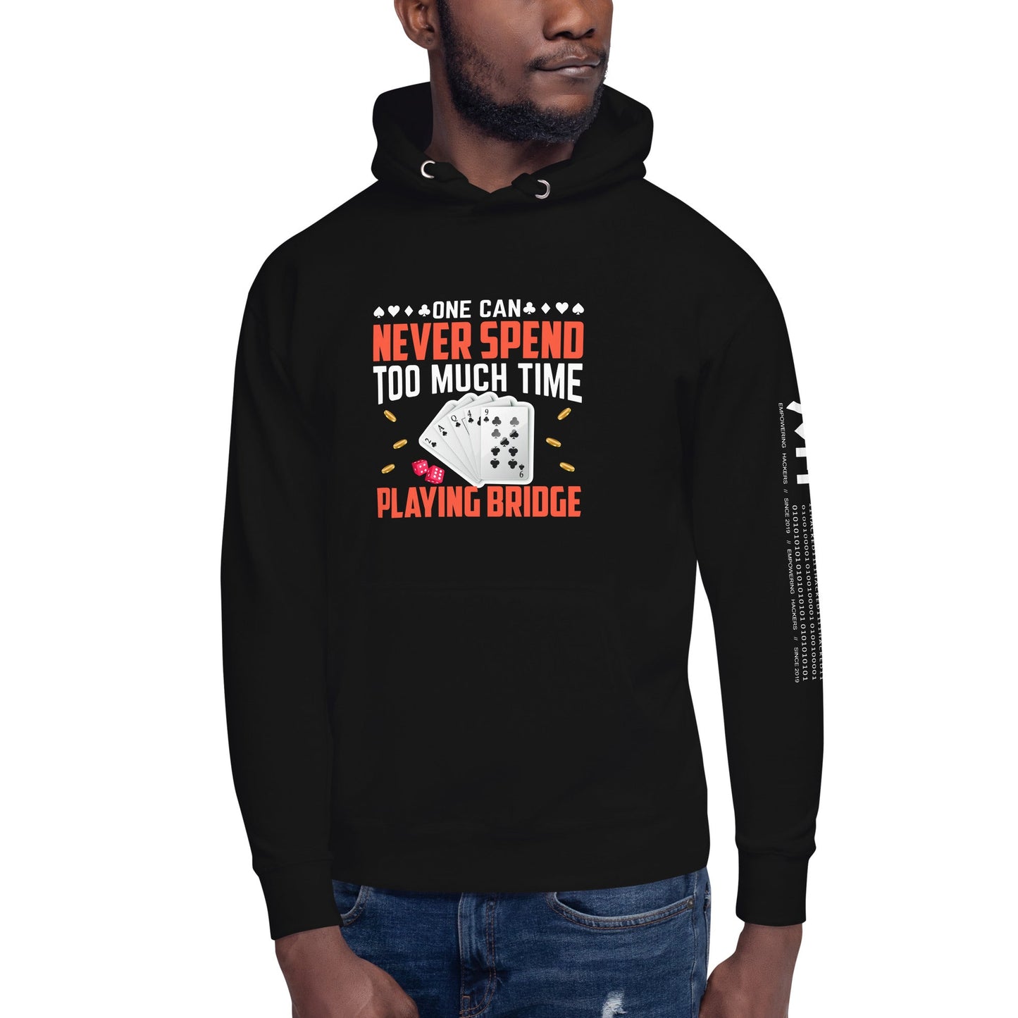 One can never Spend too much Time playing Bridge - Unisex Hoodie by DarkByteGear
