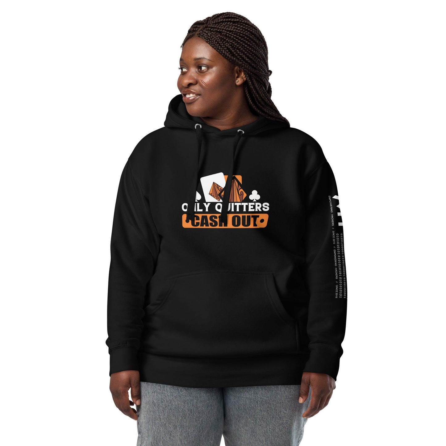 Only Quitters Cash Out - Unisex Hoodie by DarkByteGear