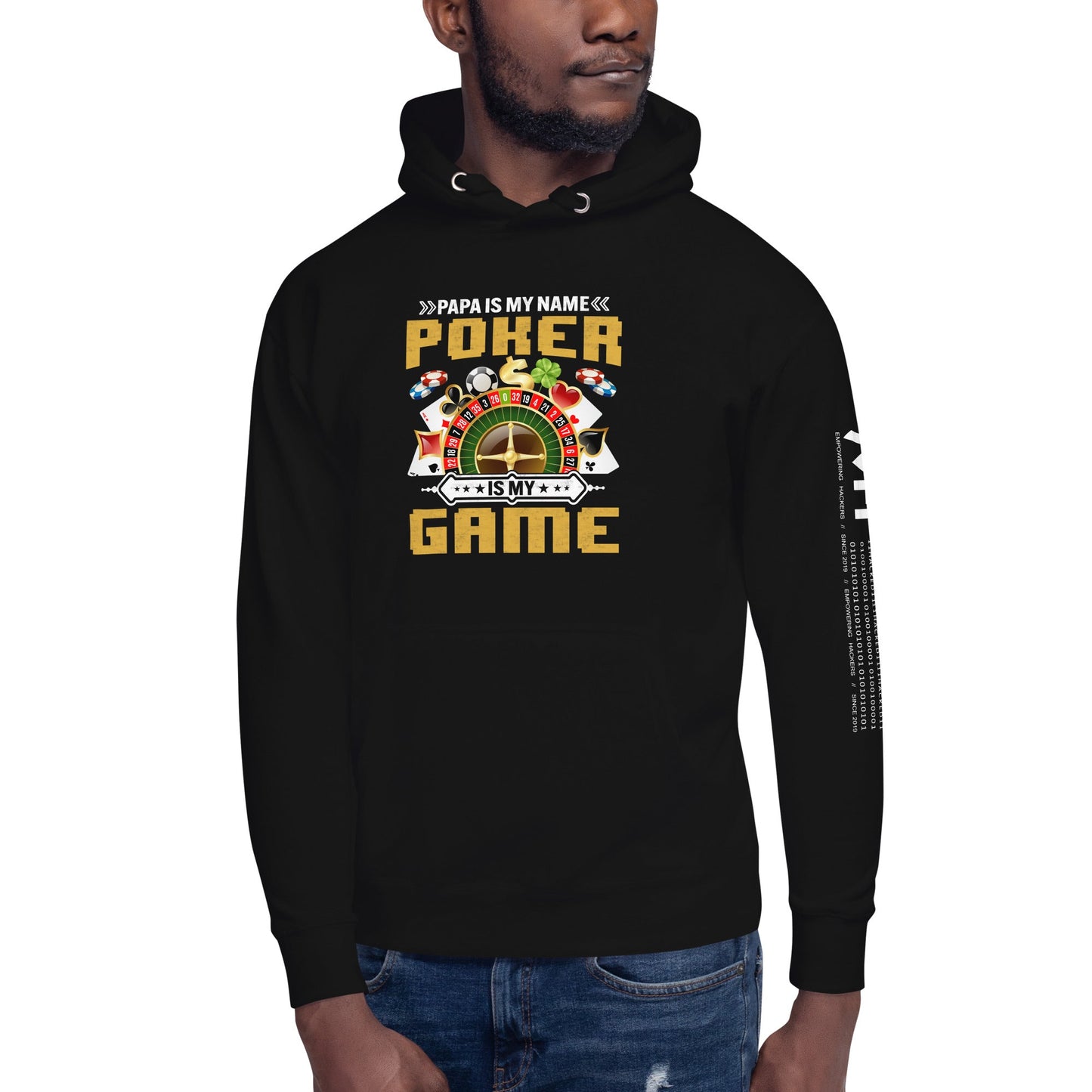Papa Is my Name; Poker Is my Game - Unisex Hoodie by DarkByteGear
