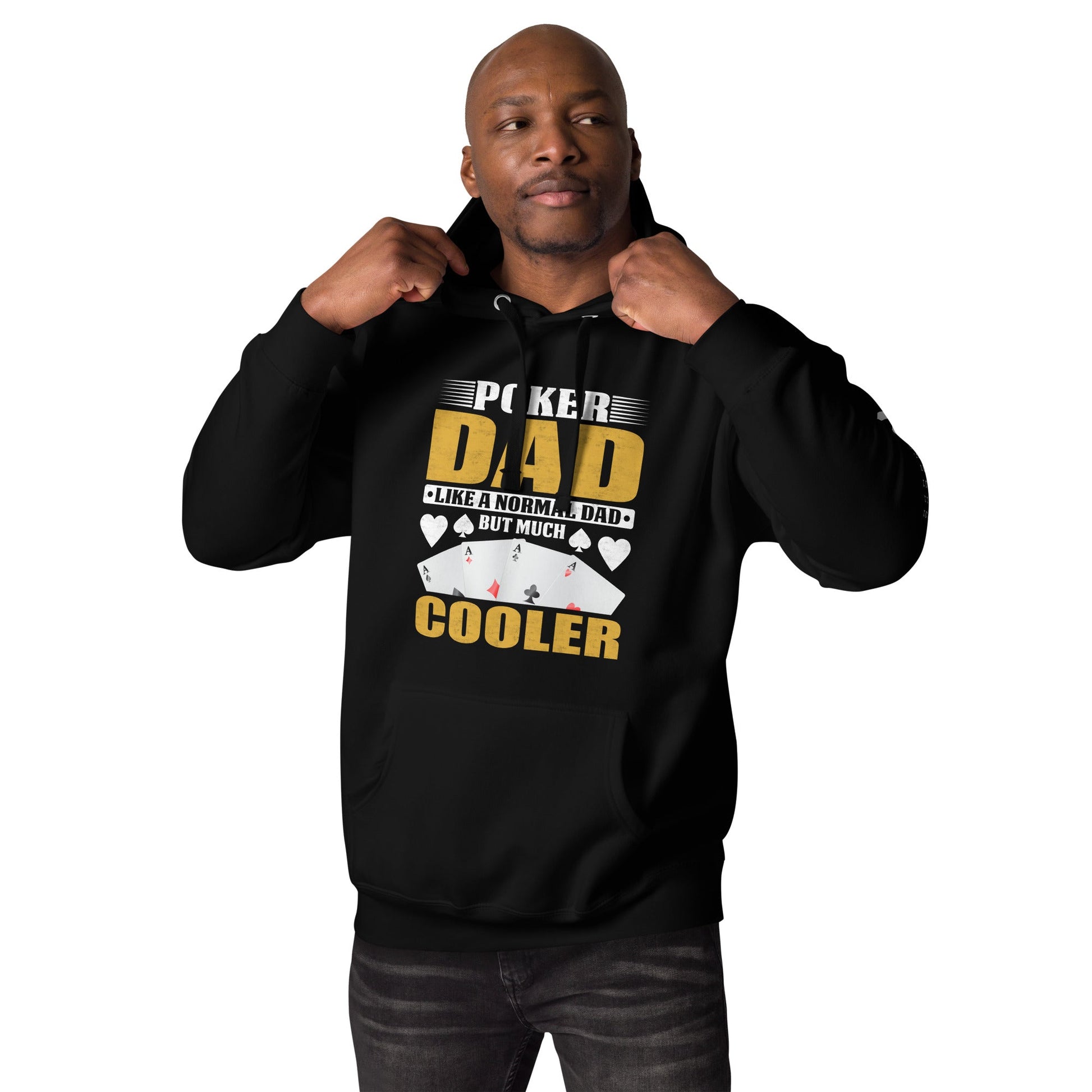 Poker Dad is like a Normal Dad but much Cooler - Unisex Hoodie by DarkByteGear