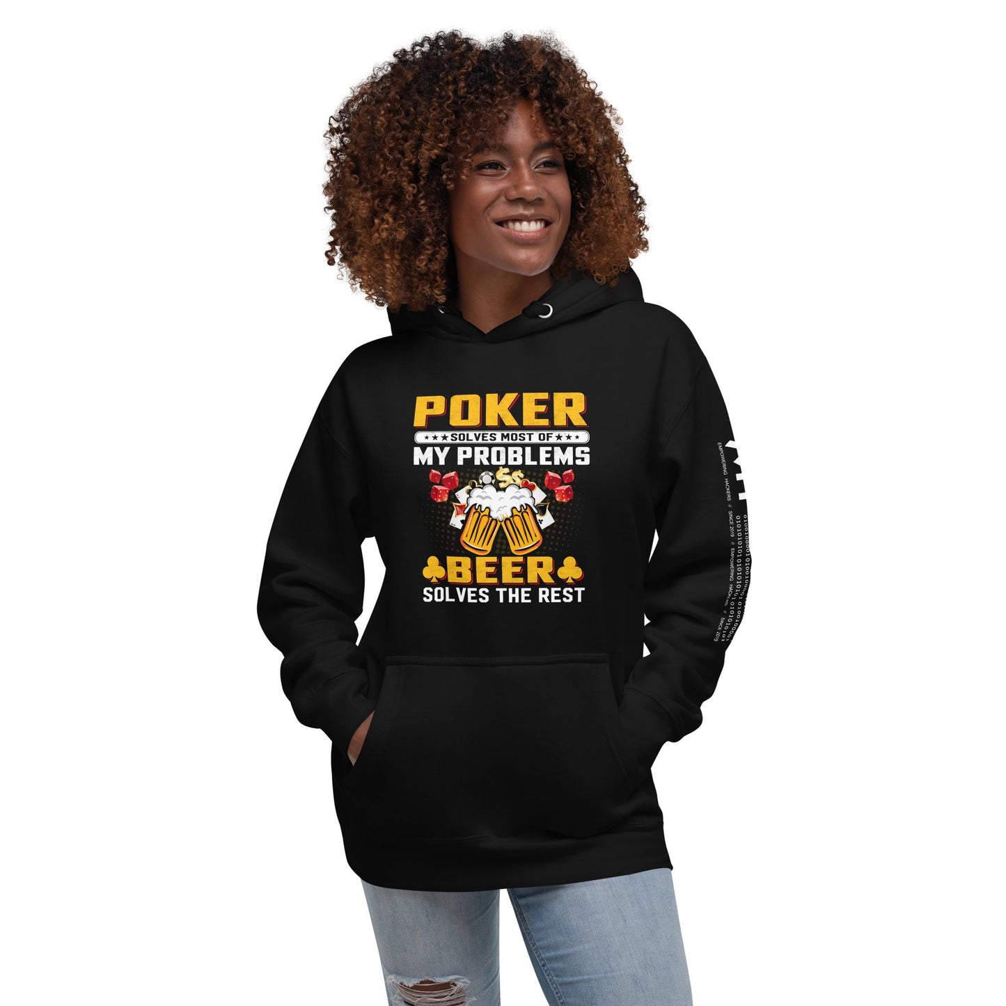 Poker Solves Most of My Problems, but Beer Solves the Rest - Unisex Hoodie by DarkByteGear