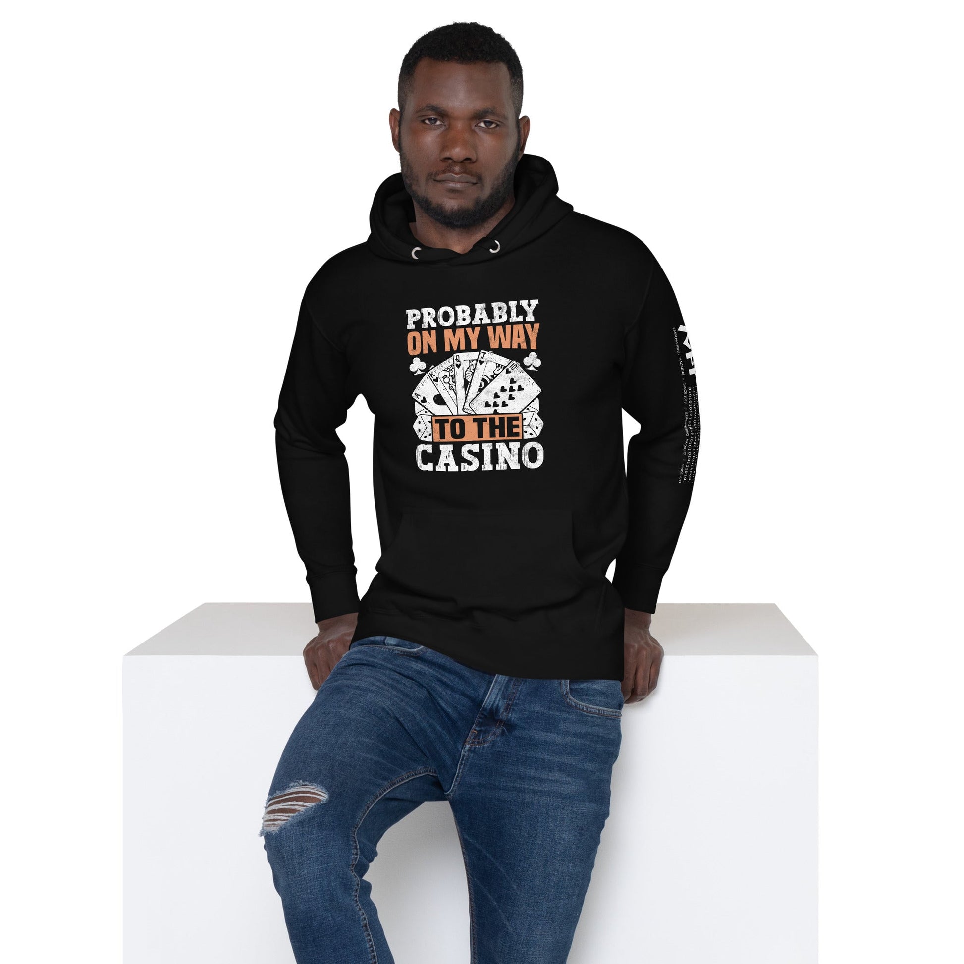Probably, my way to the Casino - Unisex Hoodie by DarkByteGear