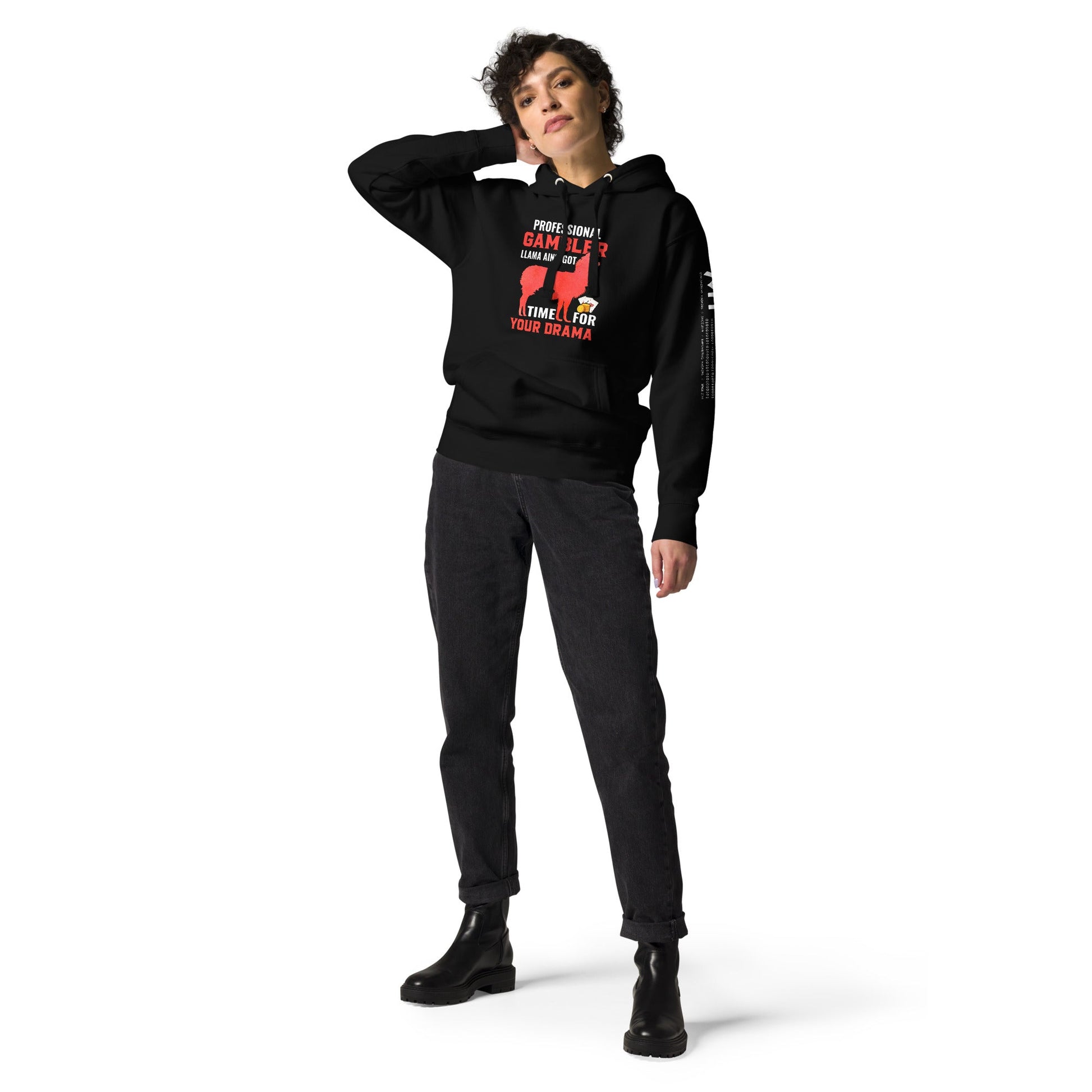 Profession Gambler Llama ain't Got time for your Drama - Unisex Hoodie by DarkByteGear