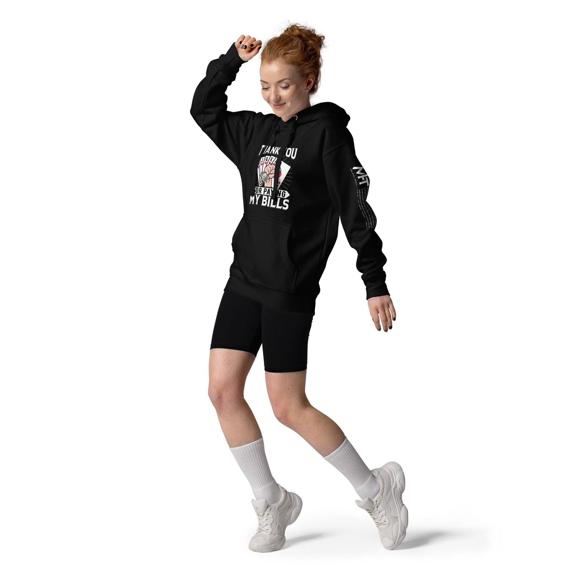 Thank you for Paying my bills - Unisex Hoodie by DarkByteGear