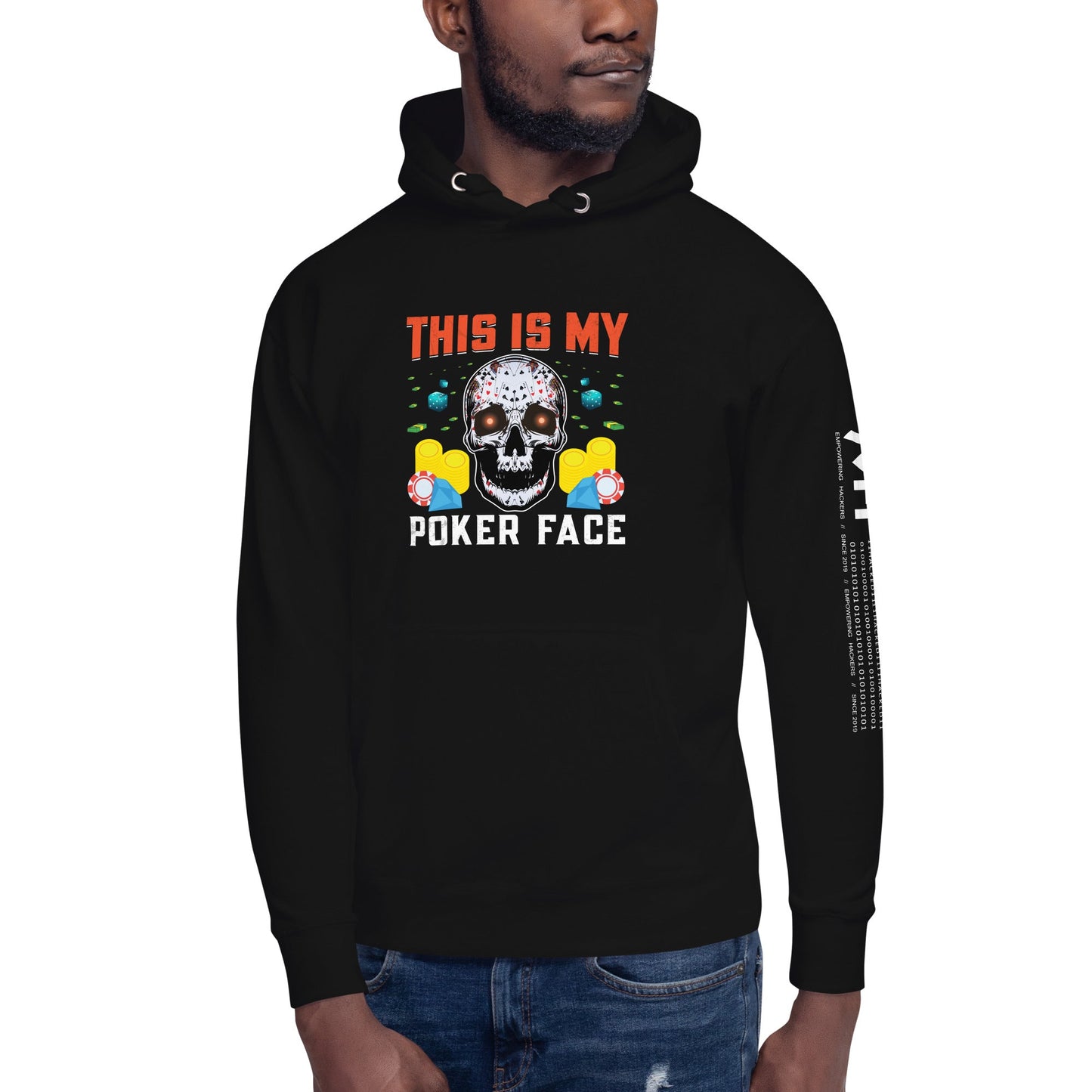 This is My Poker Face - Unisex Hoodie by DarkByteGear