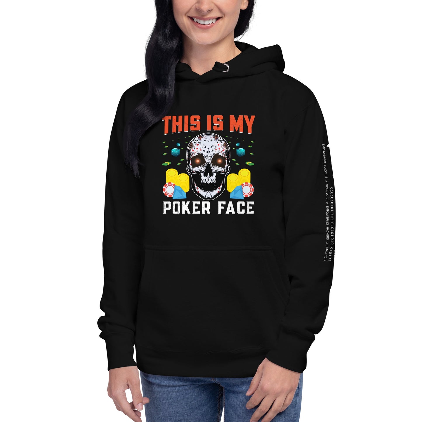 This is My Poker Face - Unisex Hoodie by DarkByteGear
