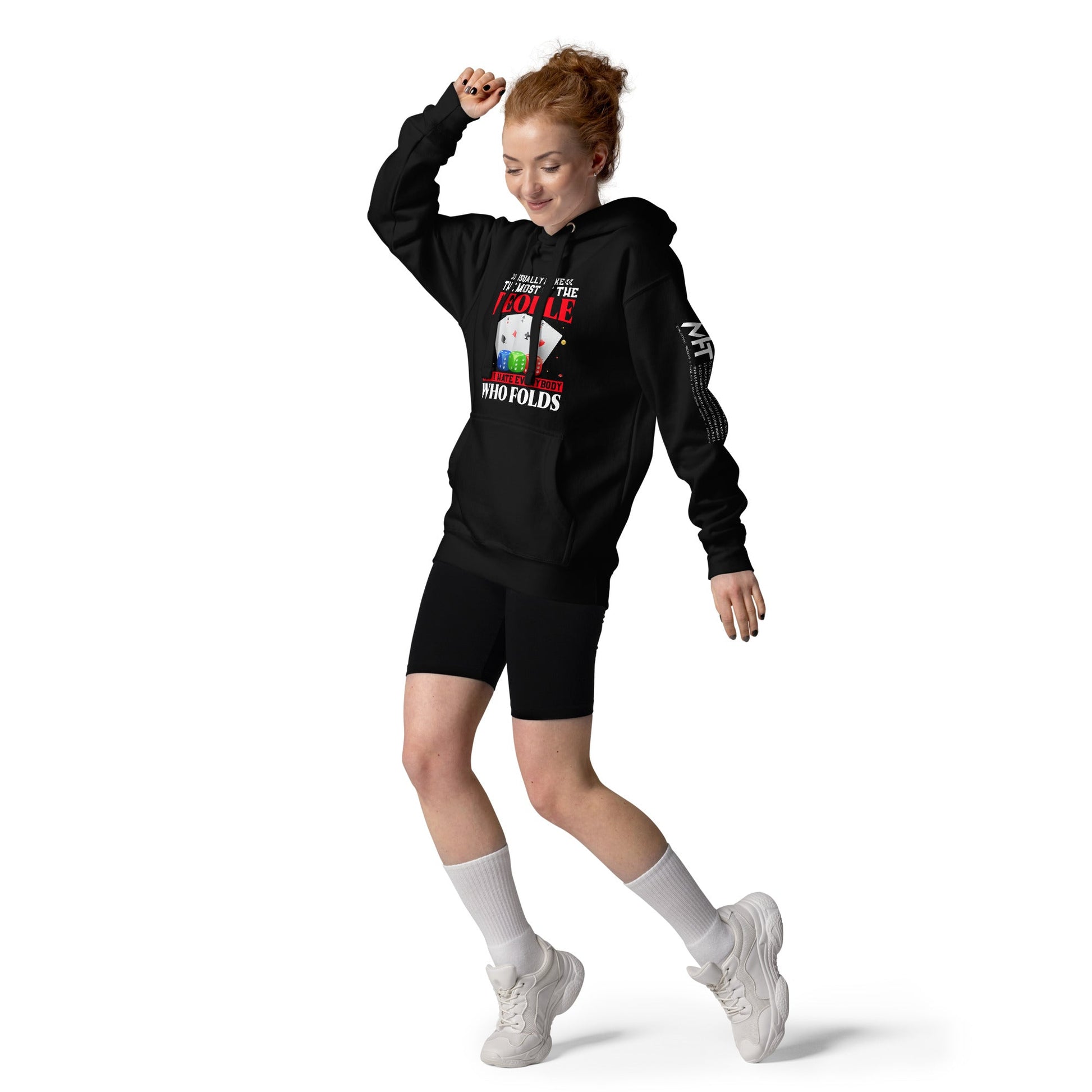 Usually I Like Most of the People But I Hate everyone who Folds - Unisex Hoodie by DarkByteGear