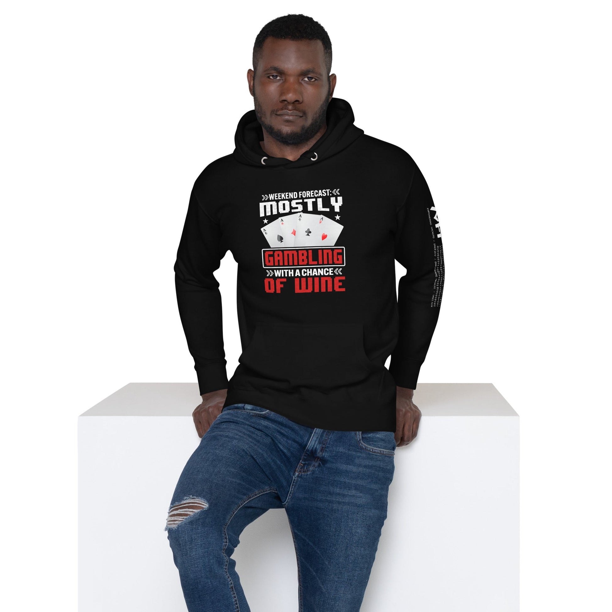 Weekend Forecast Mostly Gambling With a Chance of Wine - Unisex Hoodie by DarkByteGear