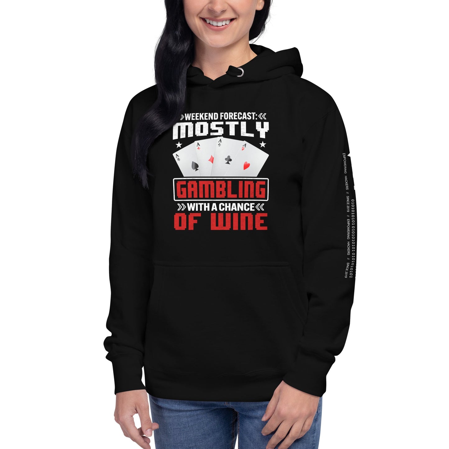 Weekend Forecast Mostly Gambling With a Chance of Wine - Unisex Hoodie by DarkByteGear