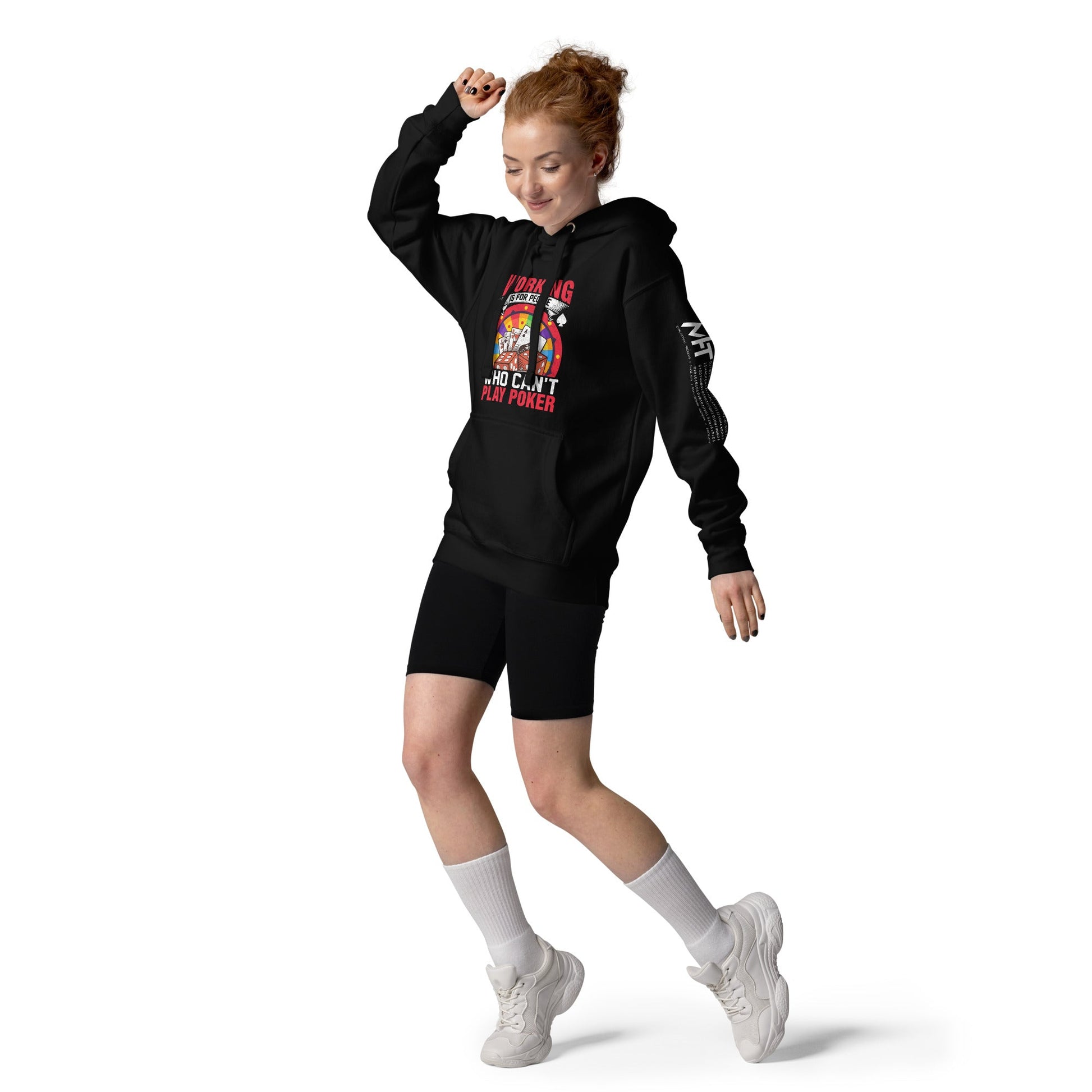 Working is for people for Who can't Play Poker - Unisex Hoodie by DarkByteGear