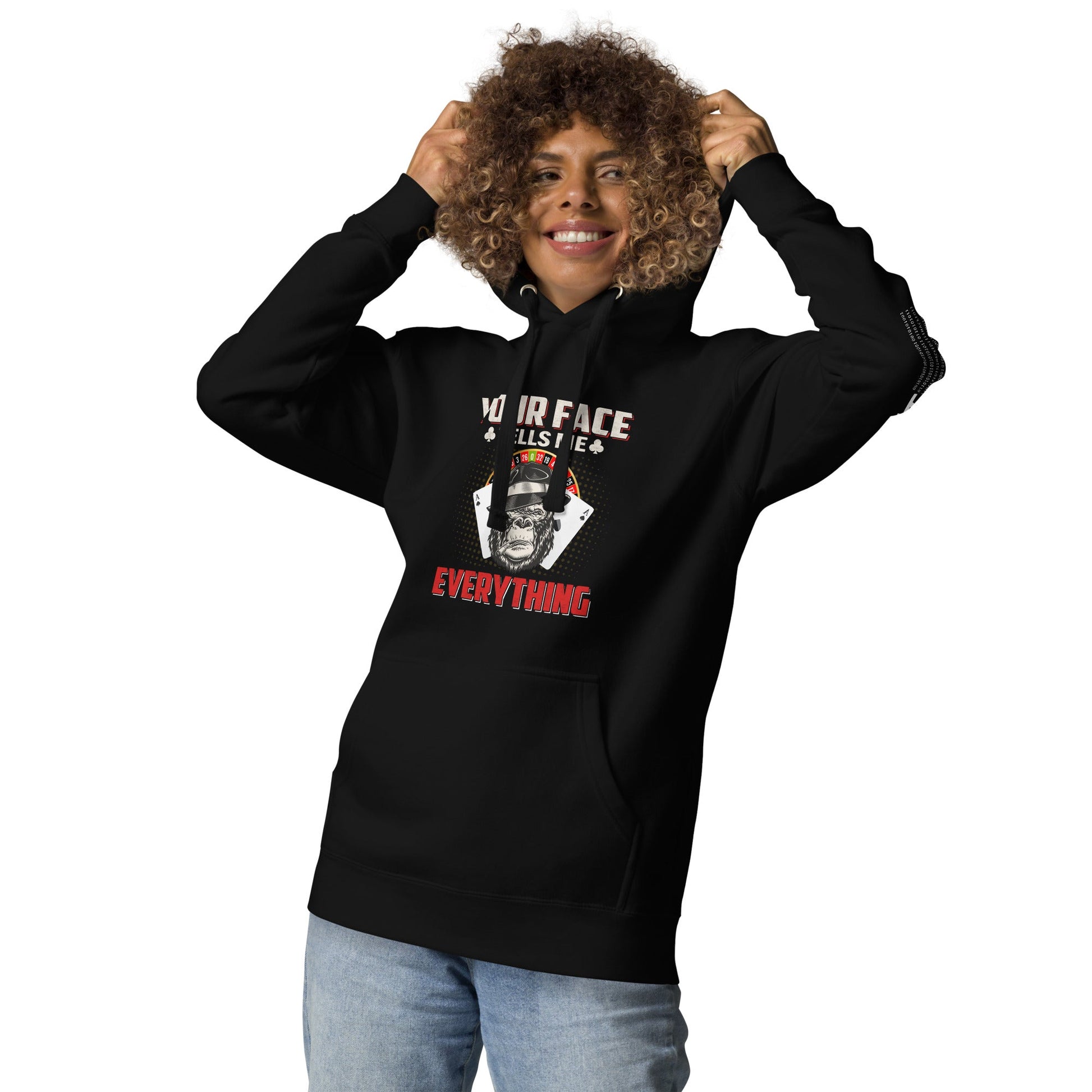 Your Face Tells me Everything - Unisex Hoodie by DarkByteGear