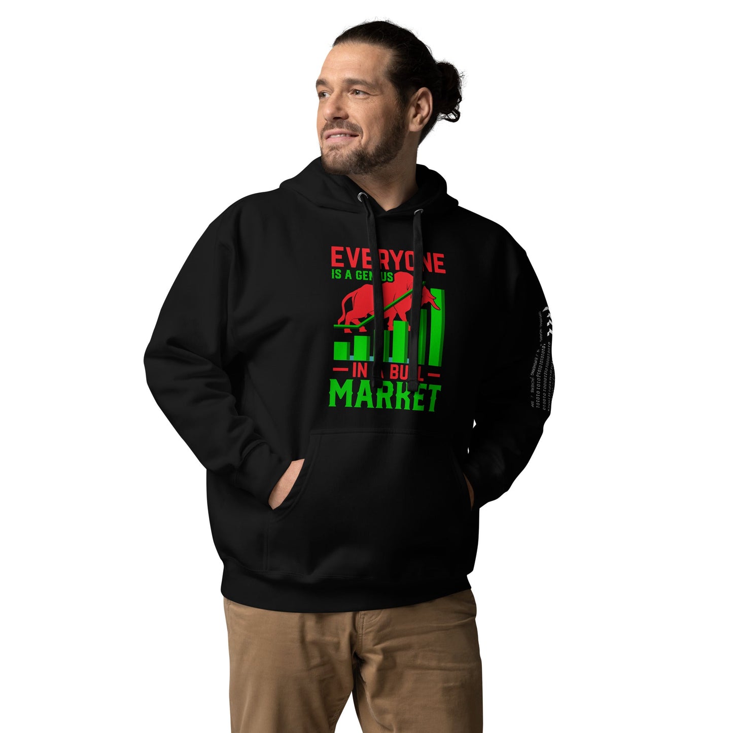 Everyone is a Genius in a Bull Market V1 - Unisex Hoodie by DarkByteGear