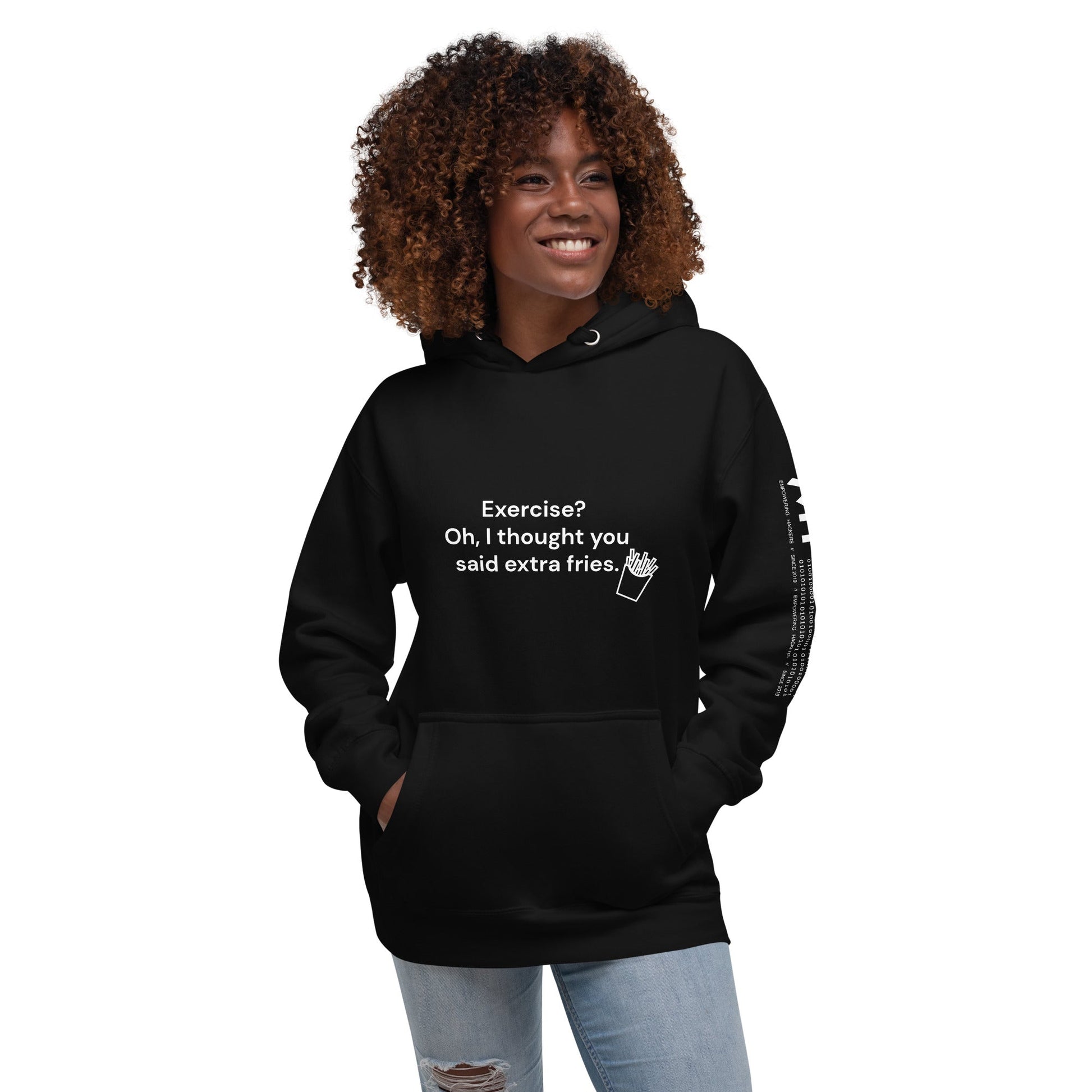 Exercise? Oh, I thought you said extra fries - Unisex Hoodie by DarkByteGear
