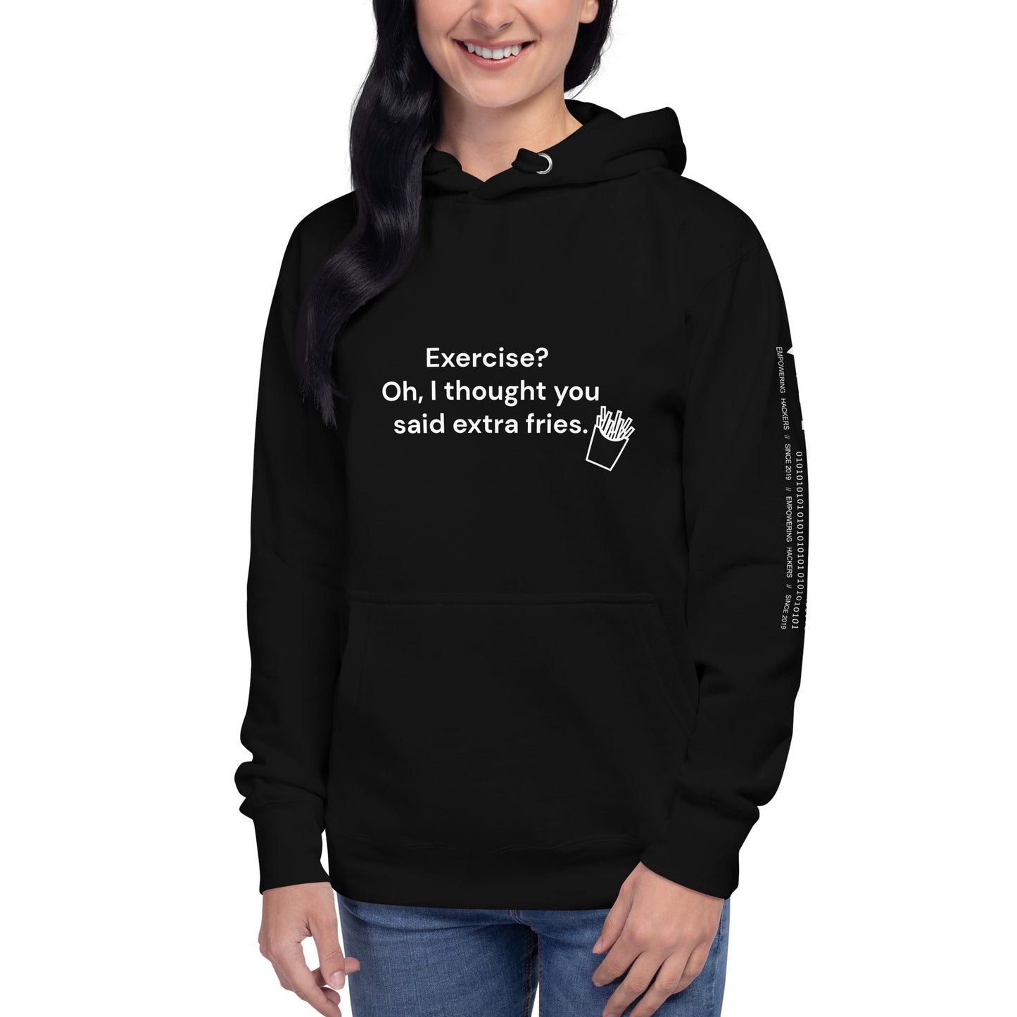 Exercise? Oh, I thought you said extra fries - Unisex Hoodie by DarkByteGear